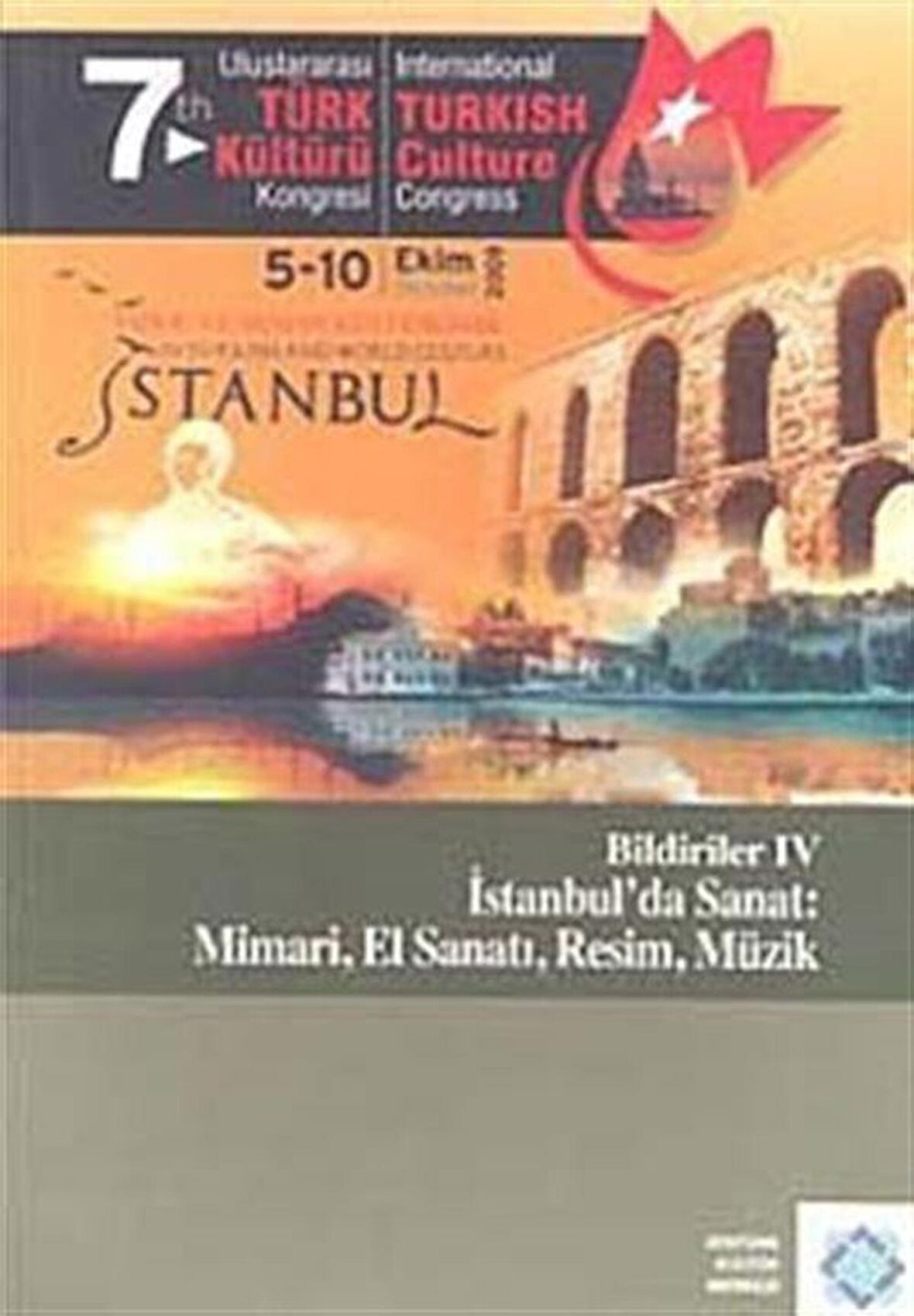 7. Türk Kültürü Kongreleri 4
