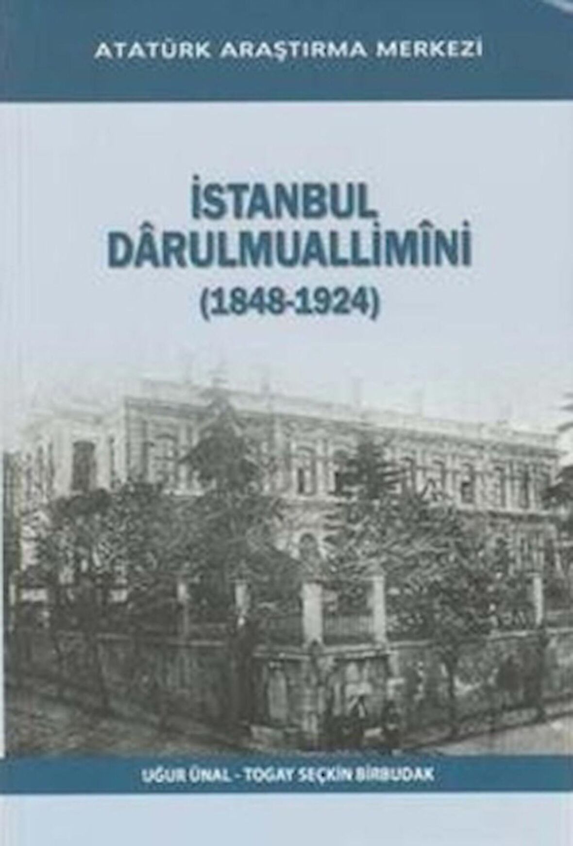 İstanbul Darulmuallimini (1848-1924)