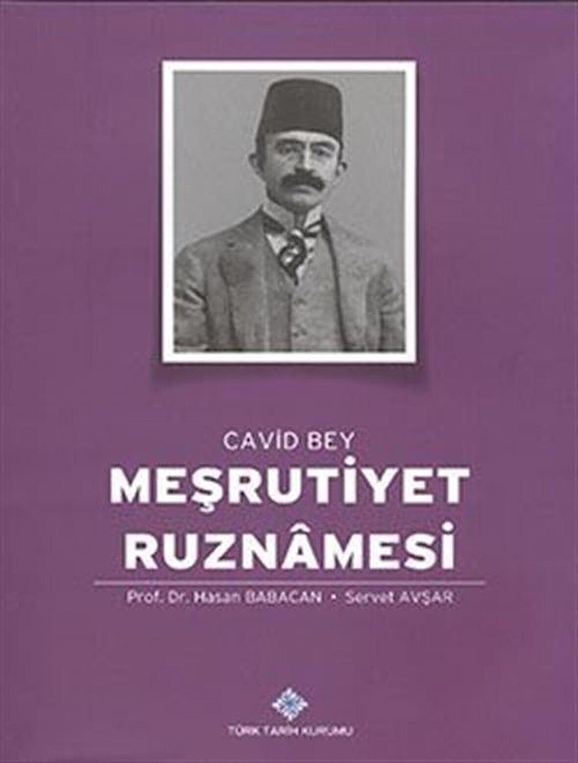Meşrutiyet Ruznamesi - Cavid Bey 1. Cilt