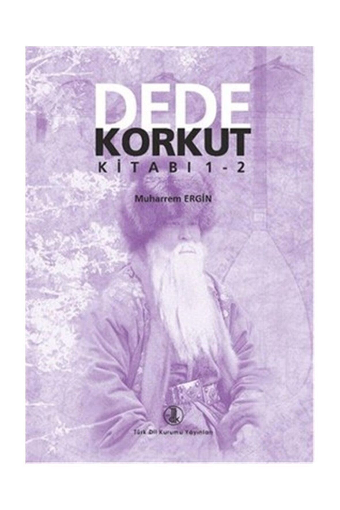 Dede Korkut Kitabı 1-2