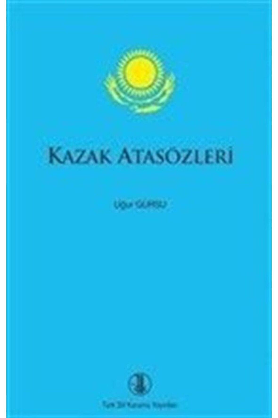 Kazak Atasözleri