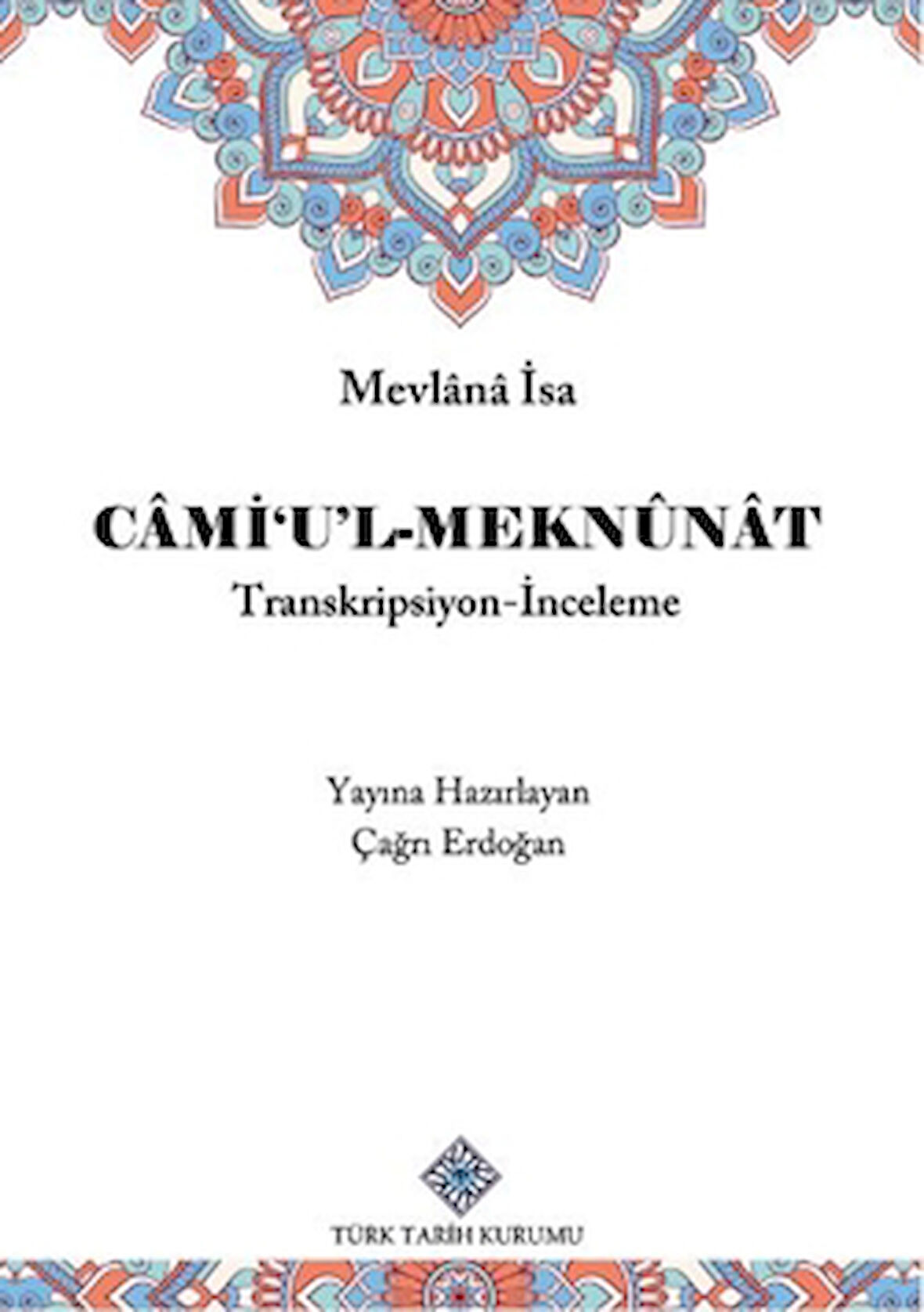 Câmi'u'L-Meknûnât