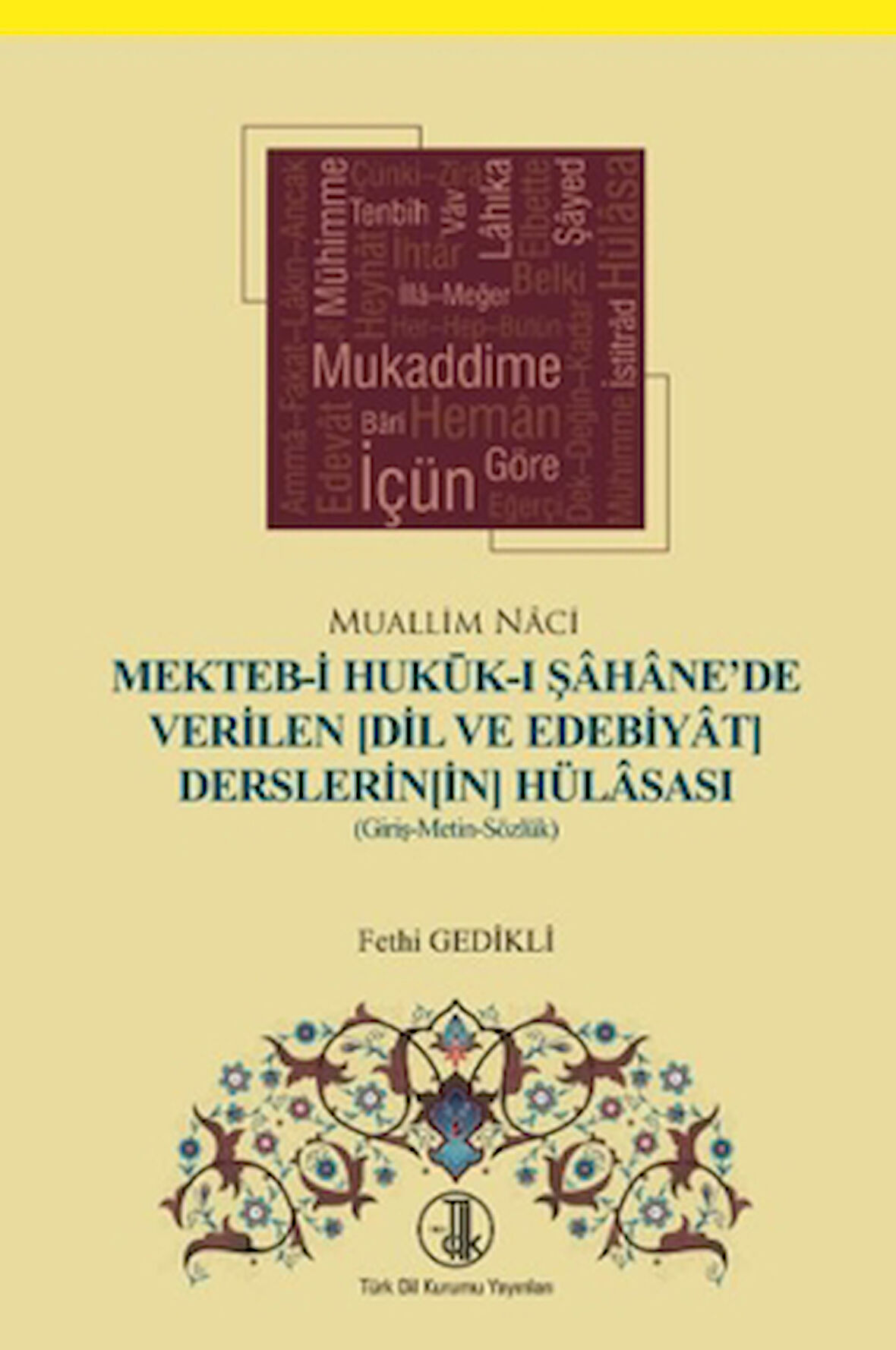 Mekteb-i Hukuk-ı Şahane'de Verilen (Dil ve Edebiyat Derslerinin) Hülasası