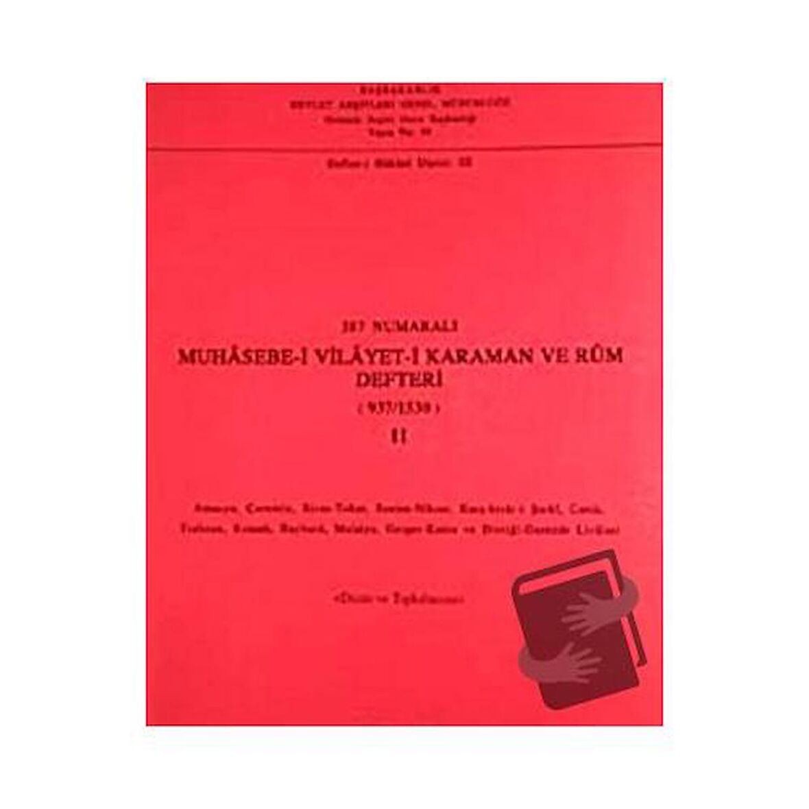 387 Numaralı Muhasebe-i Vilayet-i Karaman ve Rum Defteri (937-1530) - 2