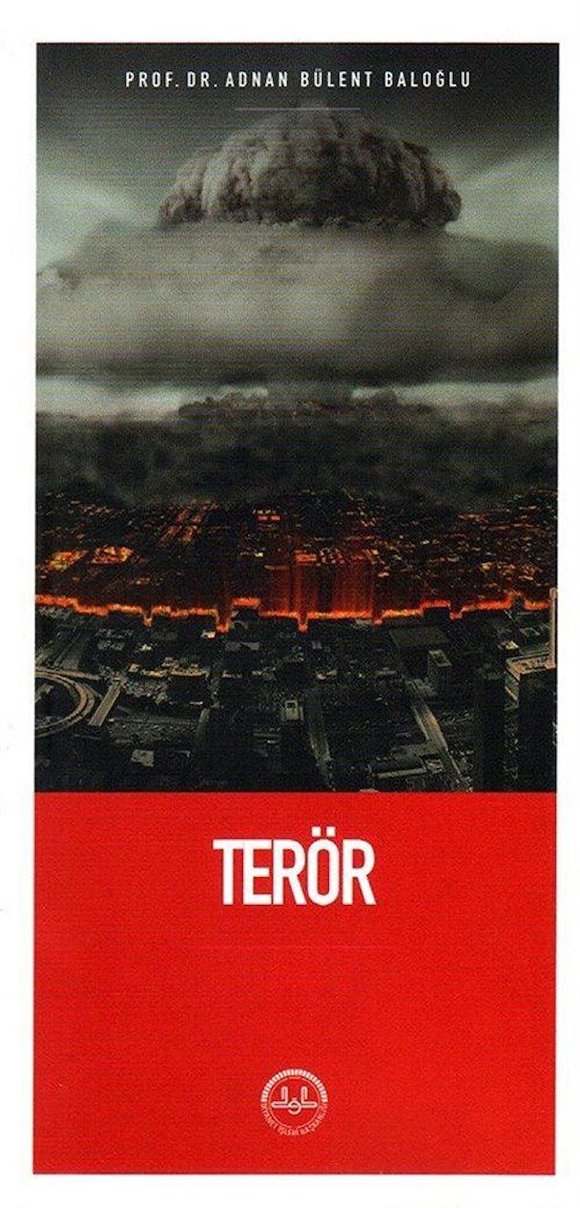 Terör / Adnan Bülent Baloğlu