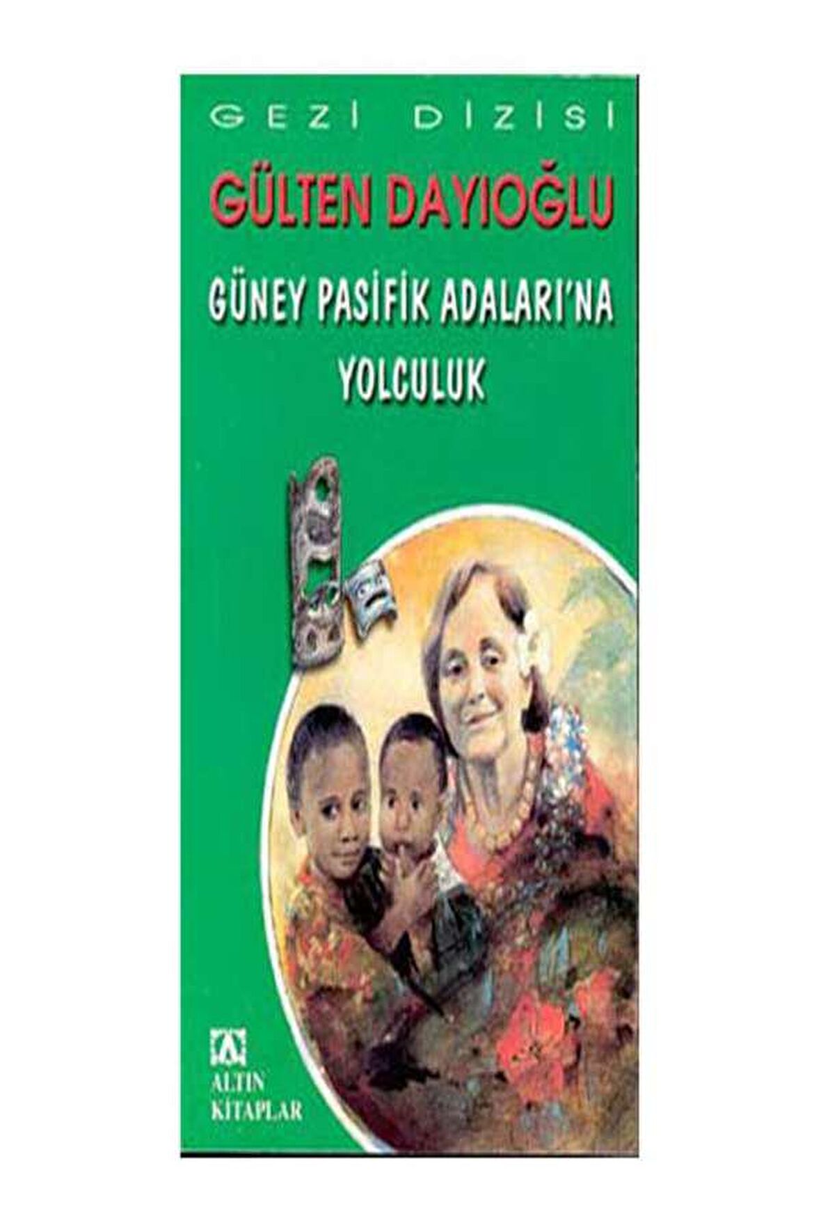 Güney Pasifik Adaları’na Yolculuk