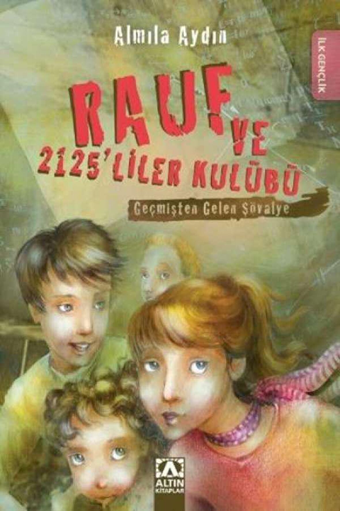 Rauf ve 2125’liler Kulübü - Geçmişten Gelen Şövalye