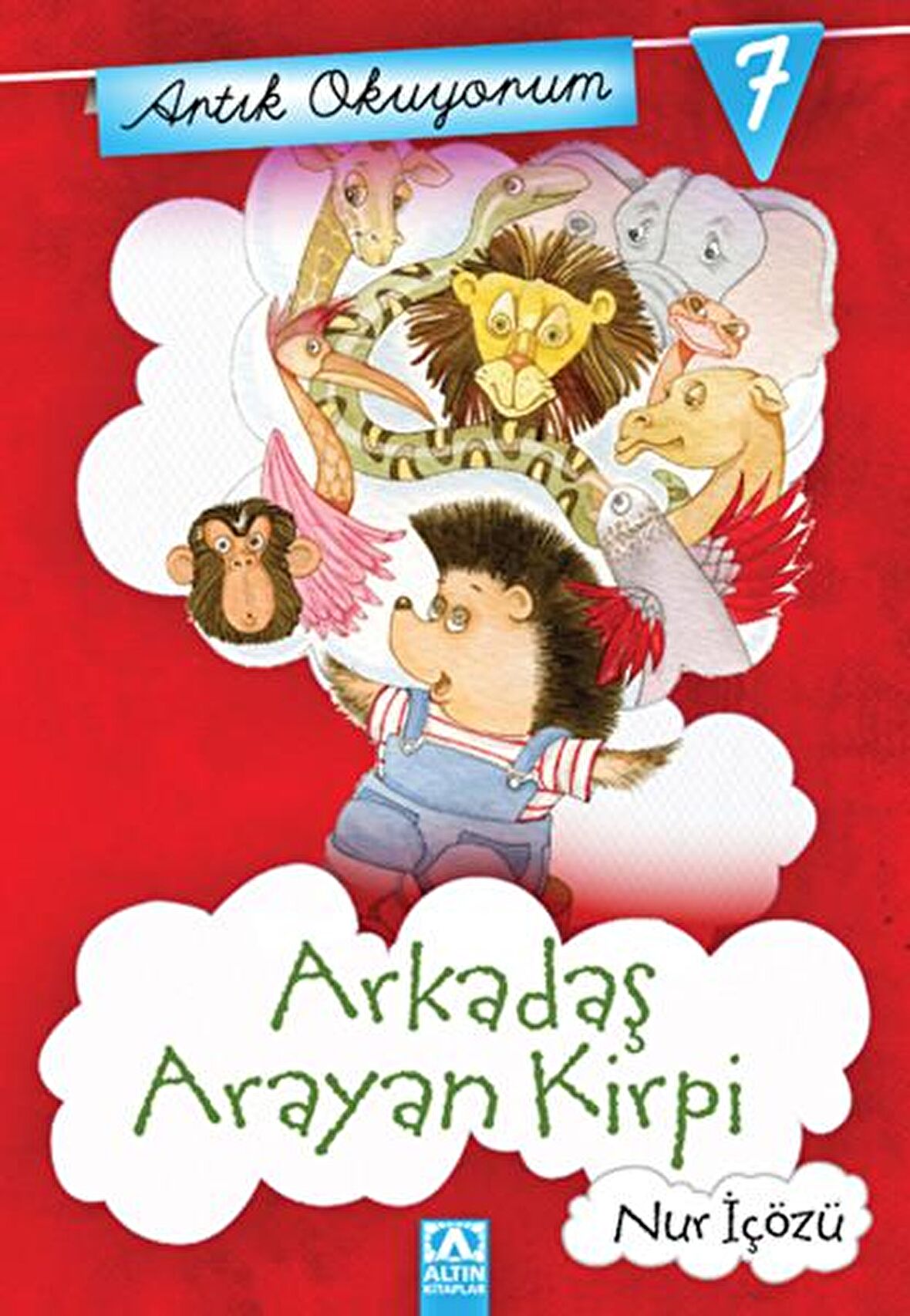 Artık Okuyorum 7: Arkadaş Arayan Kirpi