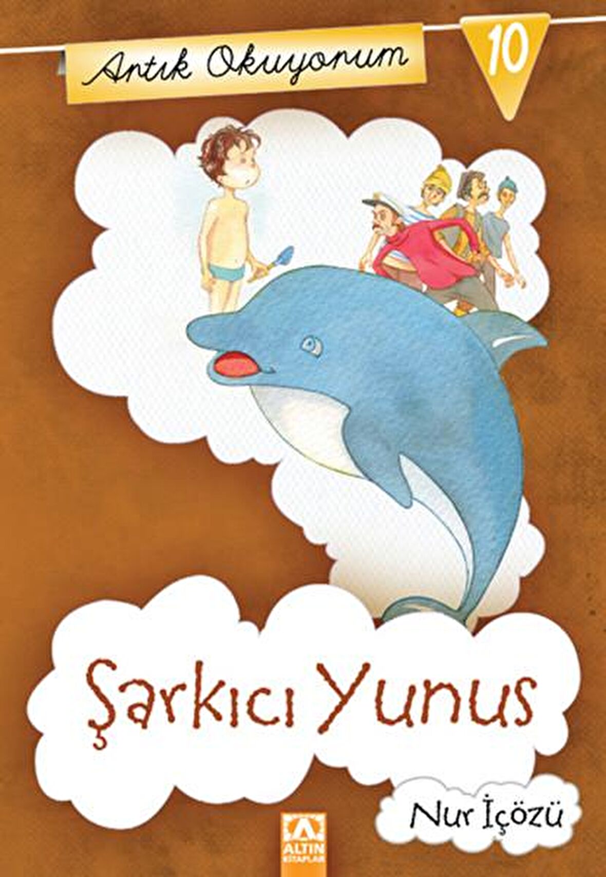 Artık Okuyorum 10: Şarkıcı Yunus