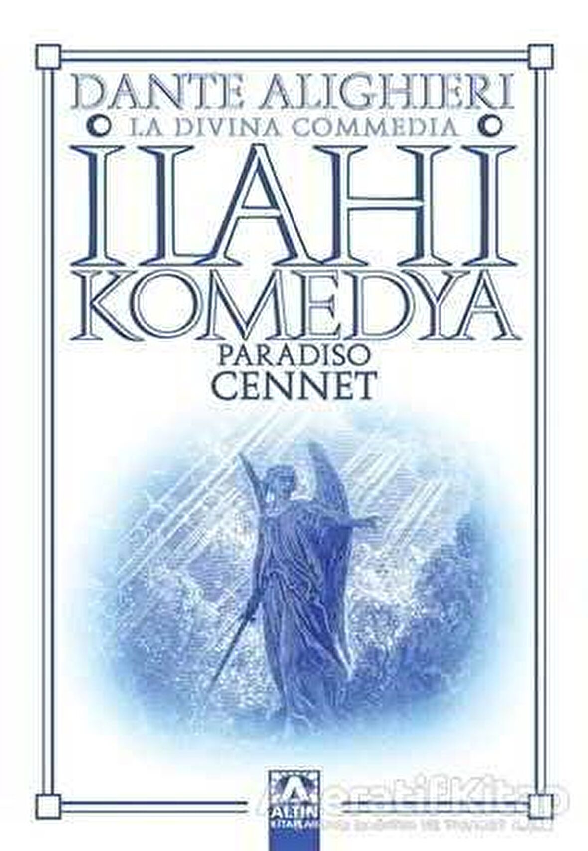 İlahi Komedya : Cennet