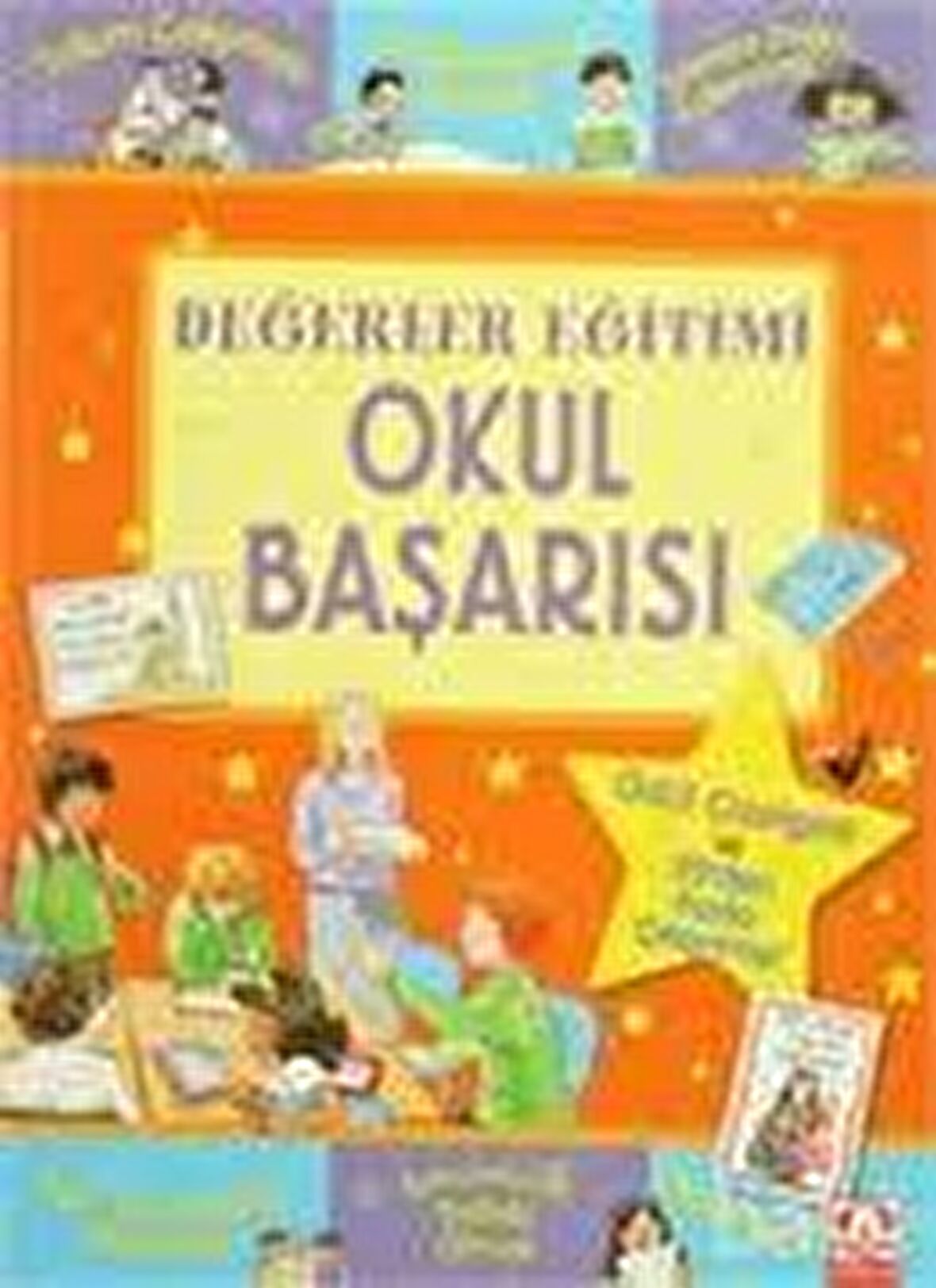 Değerler Eğitimi - Okul Başarısı