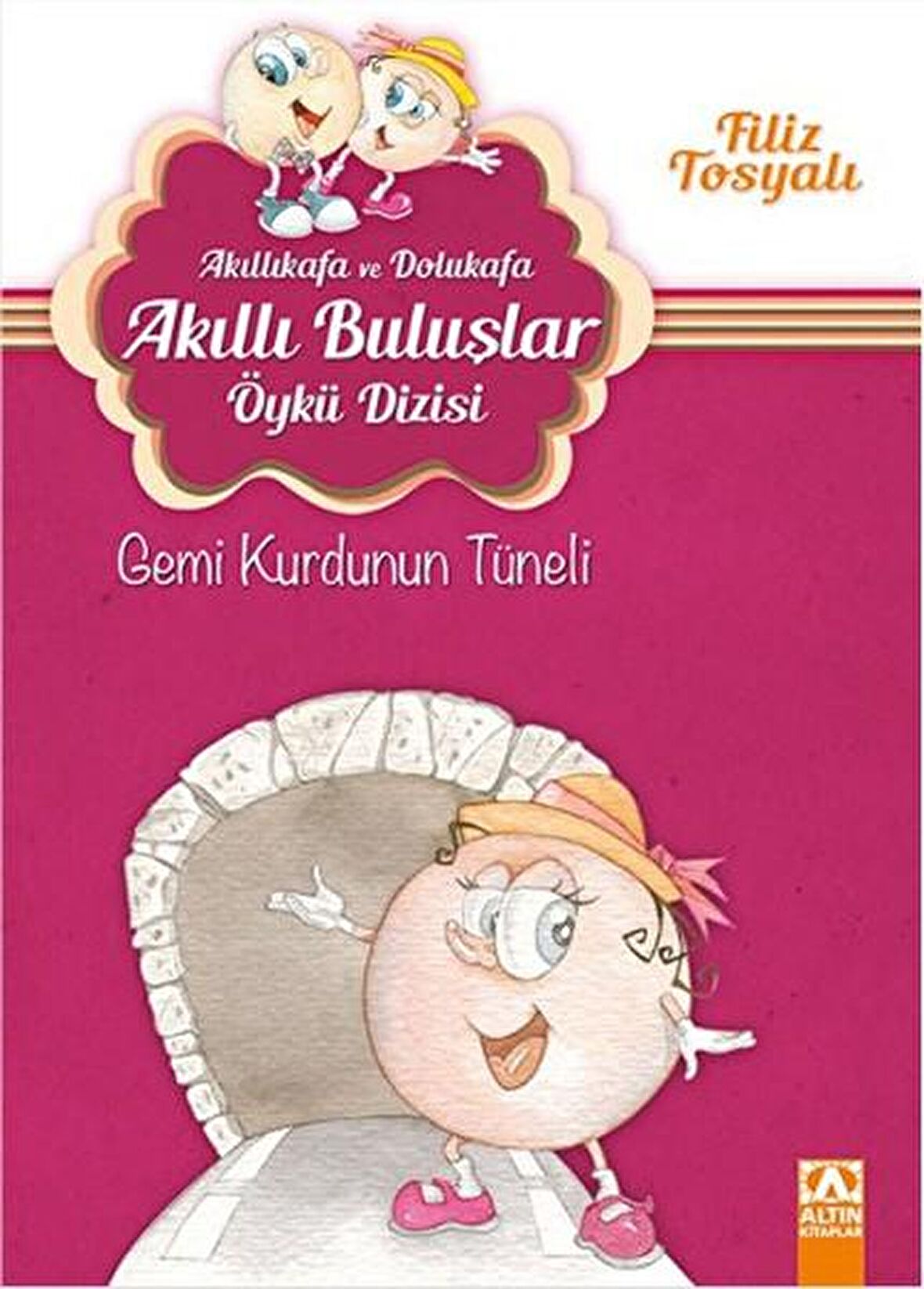 Akıllıkafa ve Dolukafa - Gemi Kurdunun Tüneli