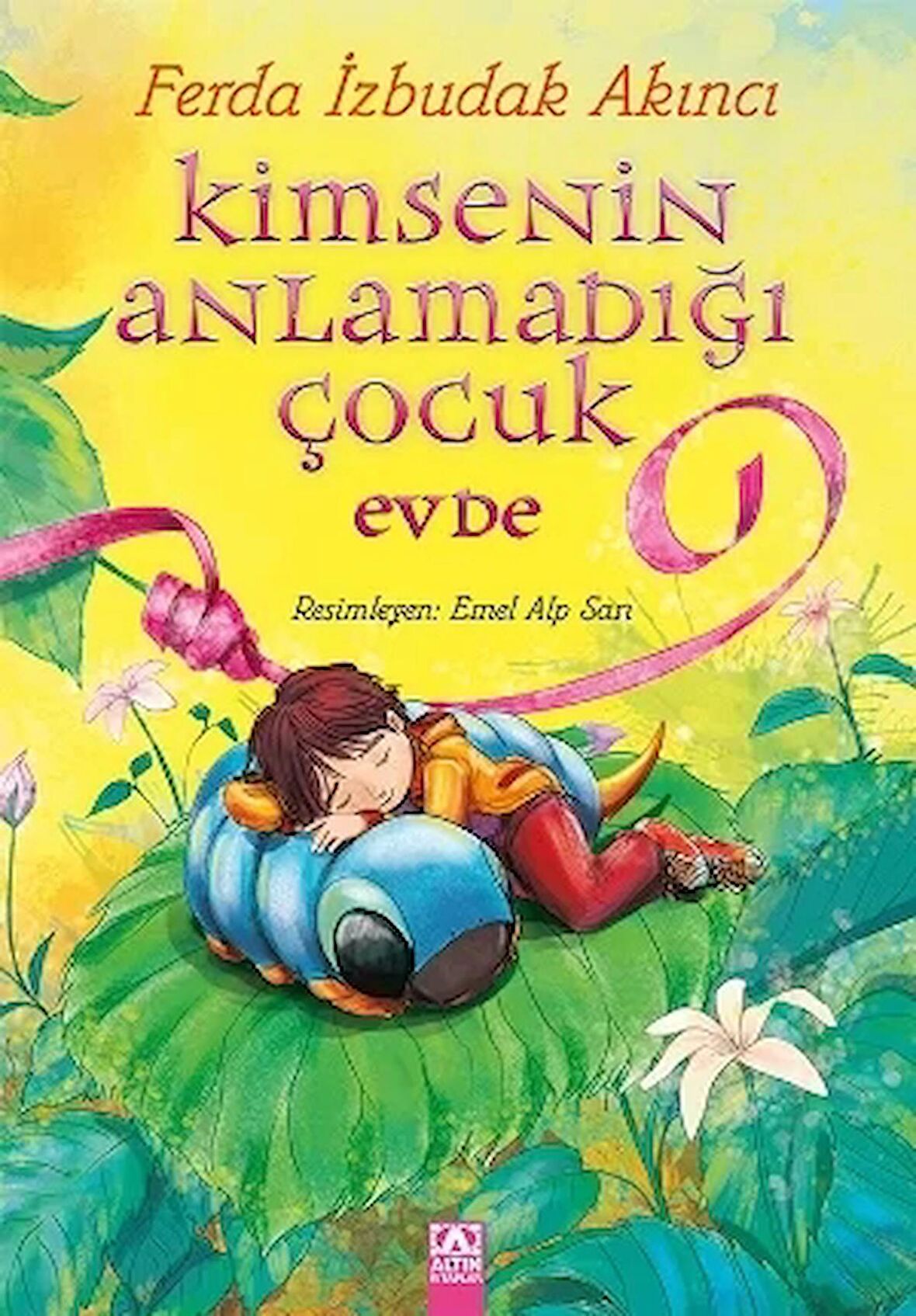 Kimsenin Anlamadığı Çocuk Evde