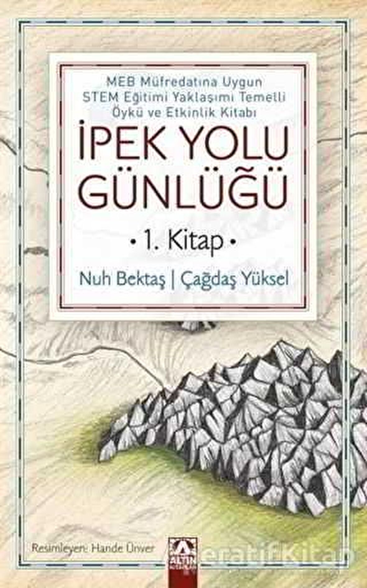 İpek Yolu Günlüğü (1. Kitap)