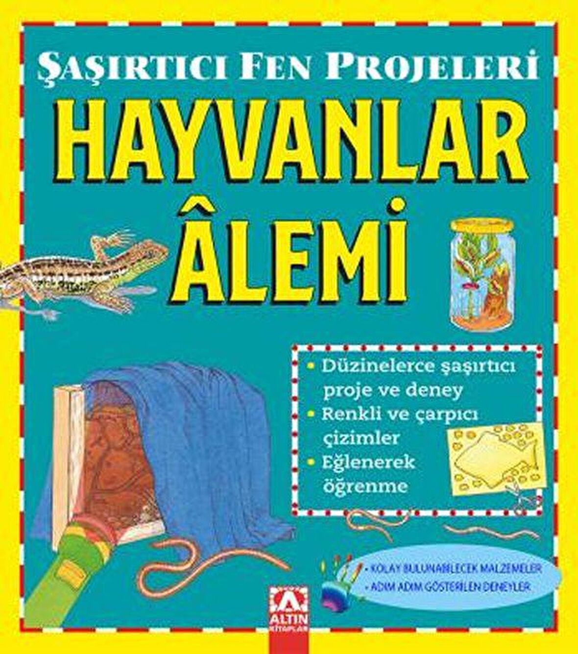 Hayvanlar Alemi - Şaşırtıcı Fen Projeleri