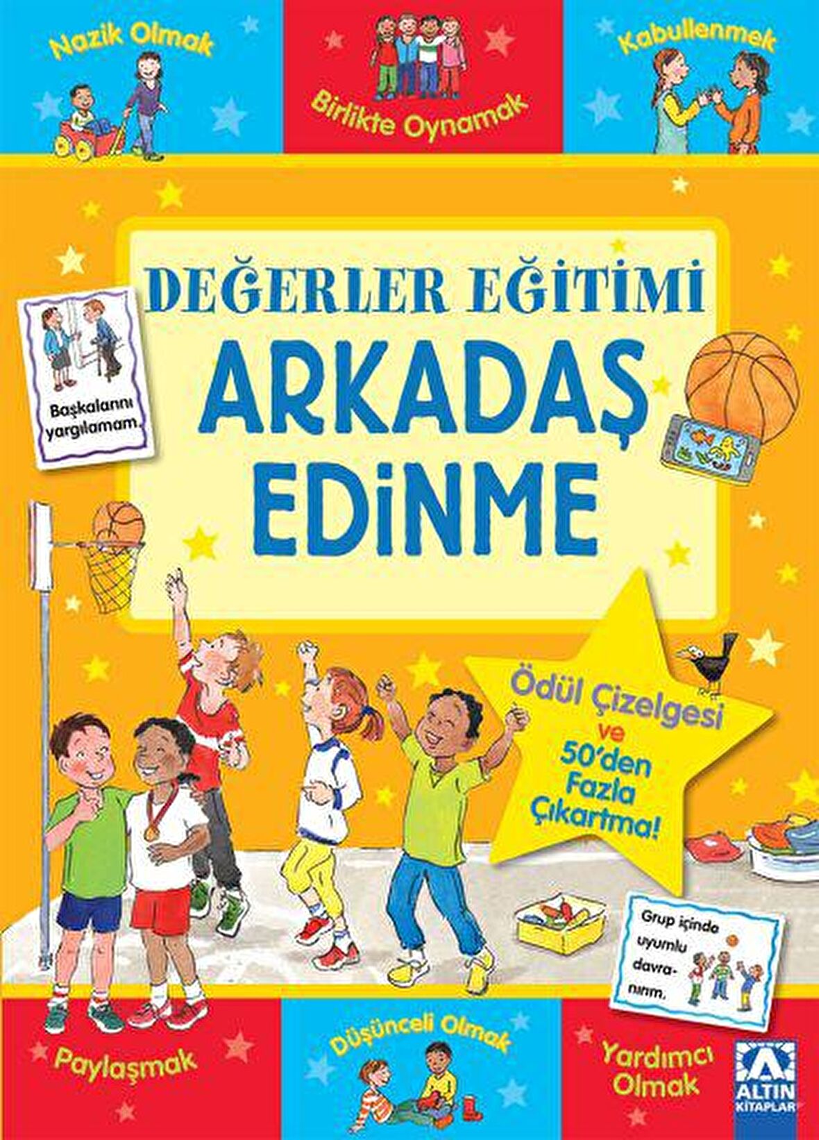 Arkadaş Edinme - Değerler Eğitimi