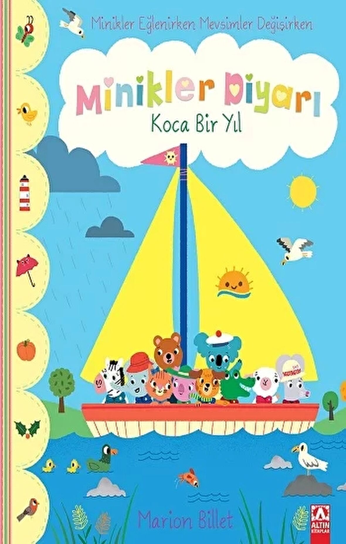 Koca Bir Yıl - Minikler Diyarı