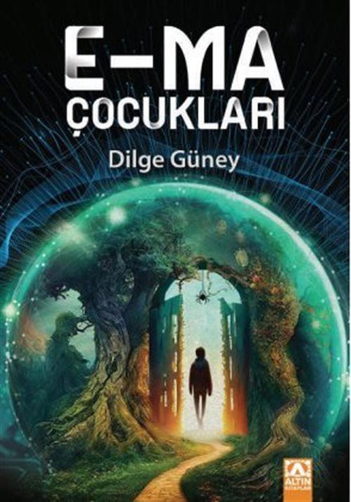 E-Ma Çocukları / Dilge Güney