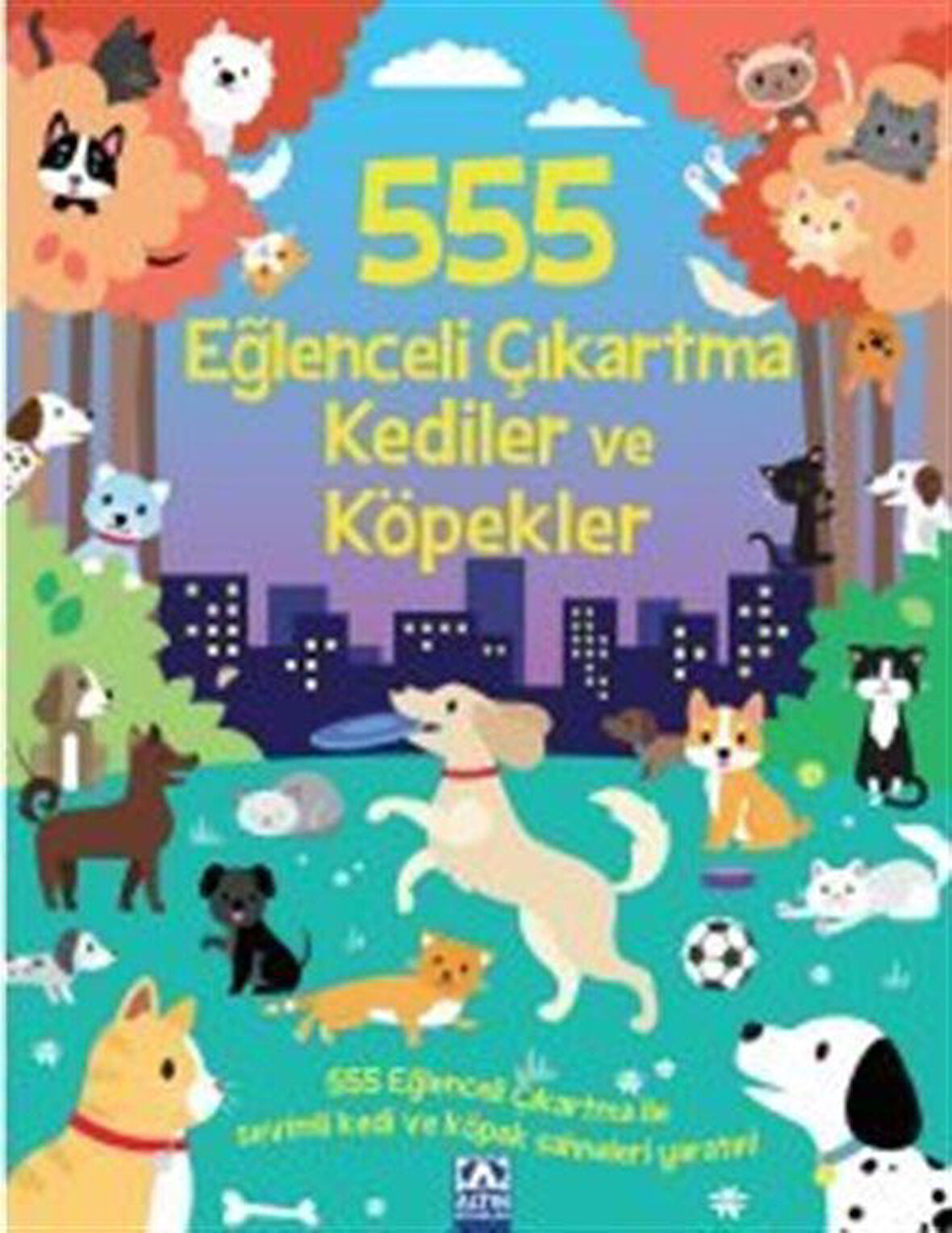 555 Eğlenceli Çıkartma / Kediler ve Köpekler