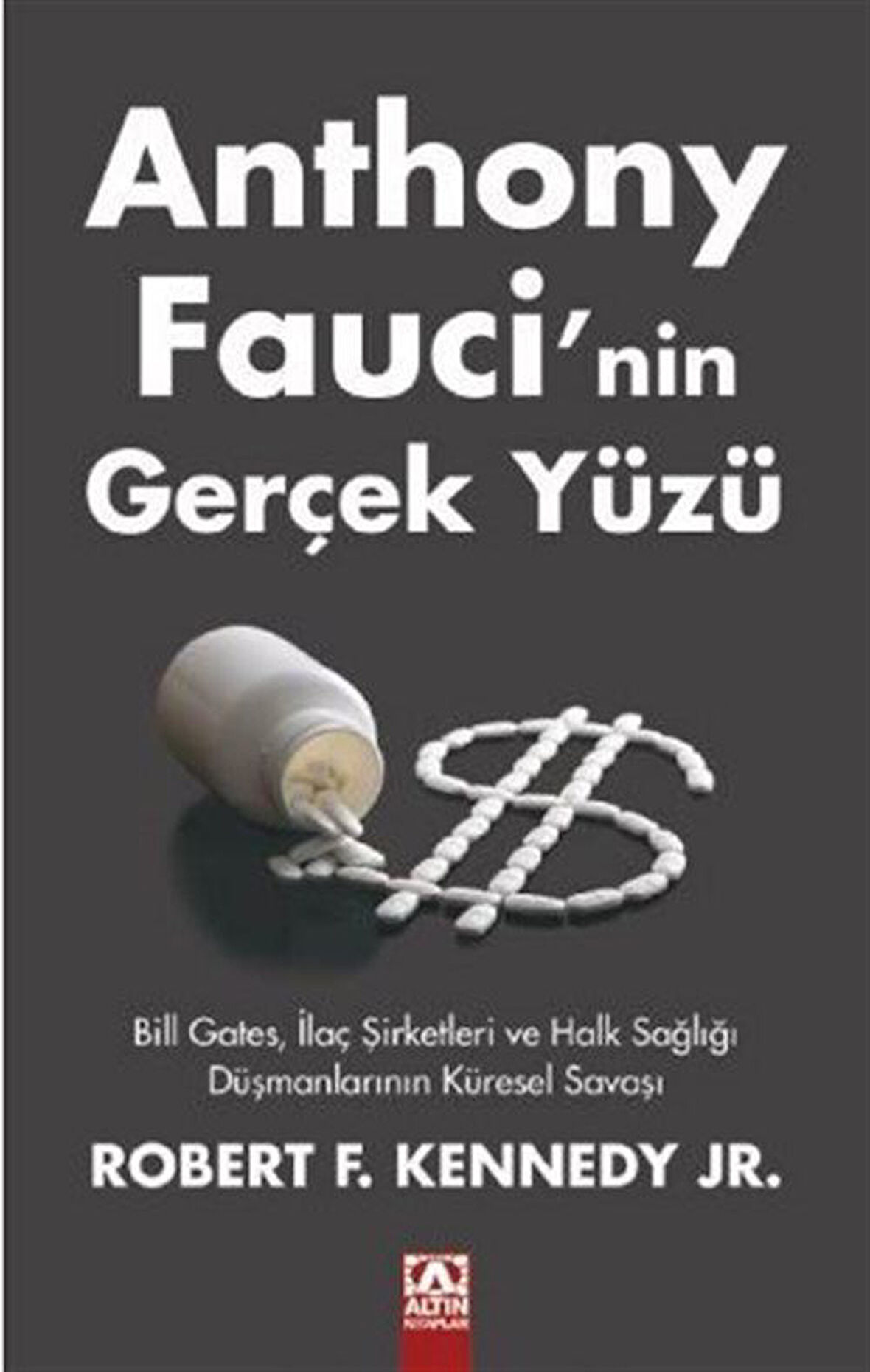 Anthony Faucı'nin Gerçek Yüzü / John F. Kennedy