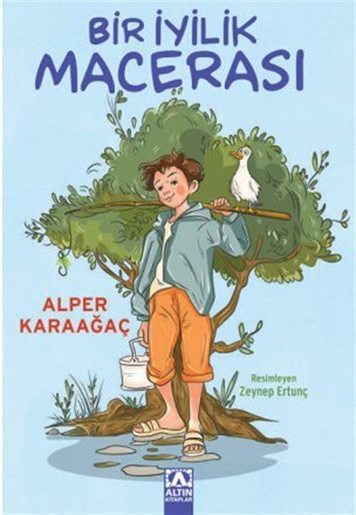 Bir İyilik Macerası / Alper Karaağaç