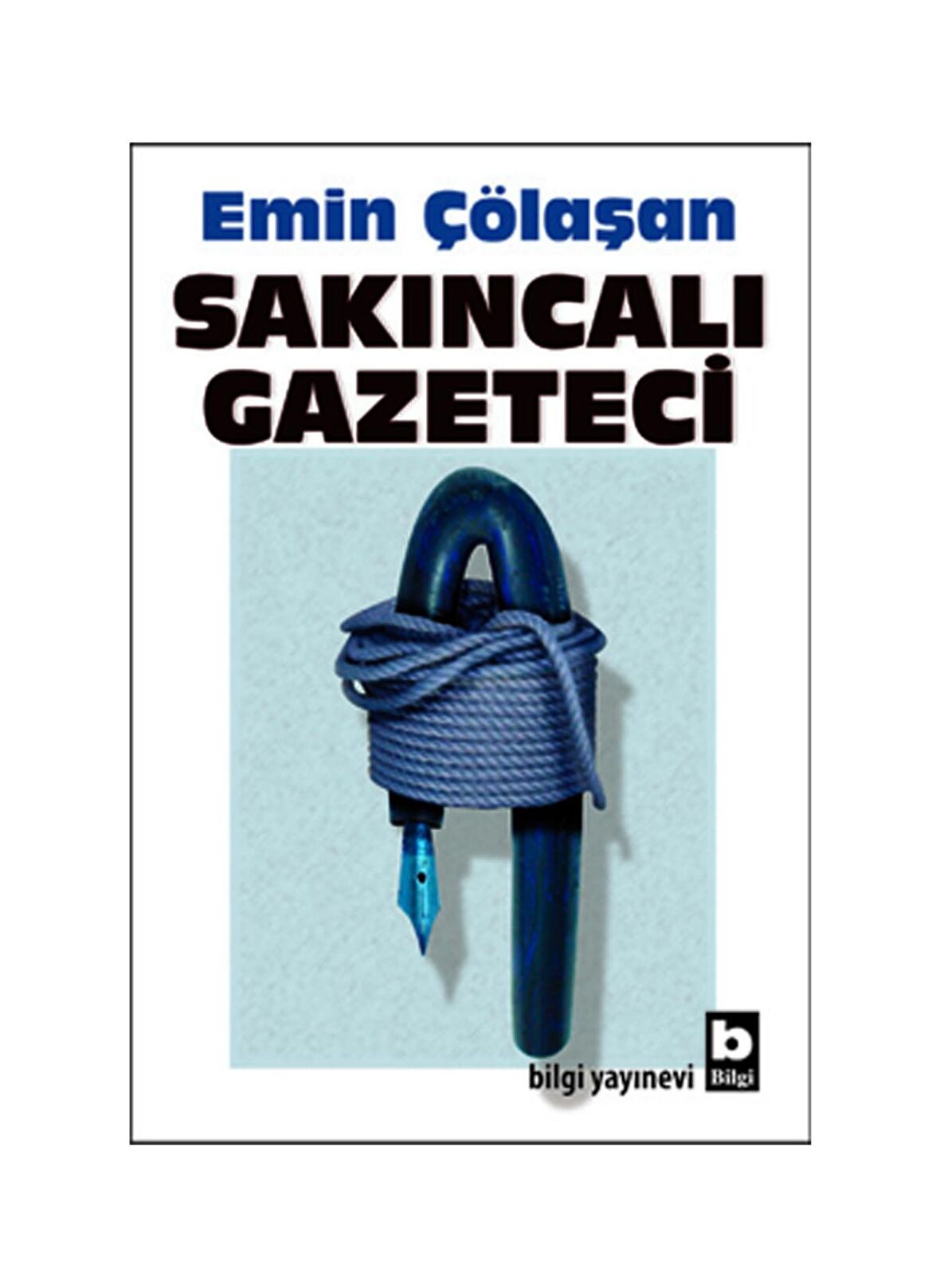 Sakıncalı Gazeteci