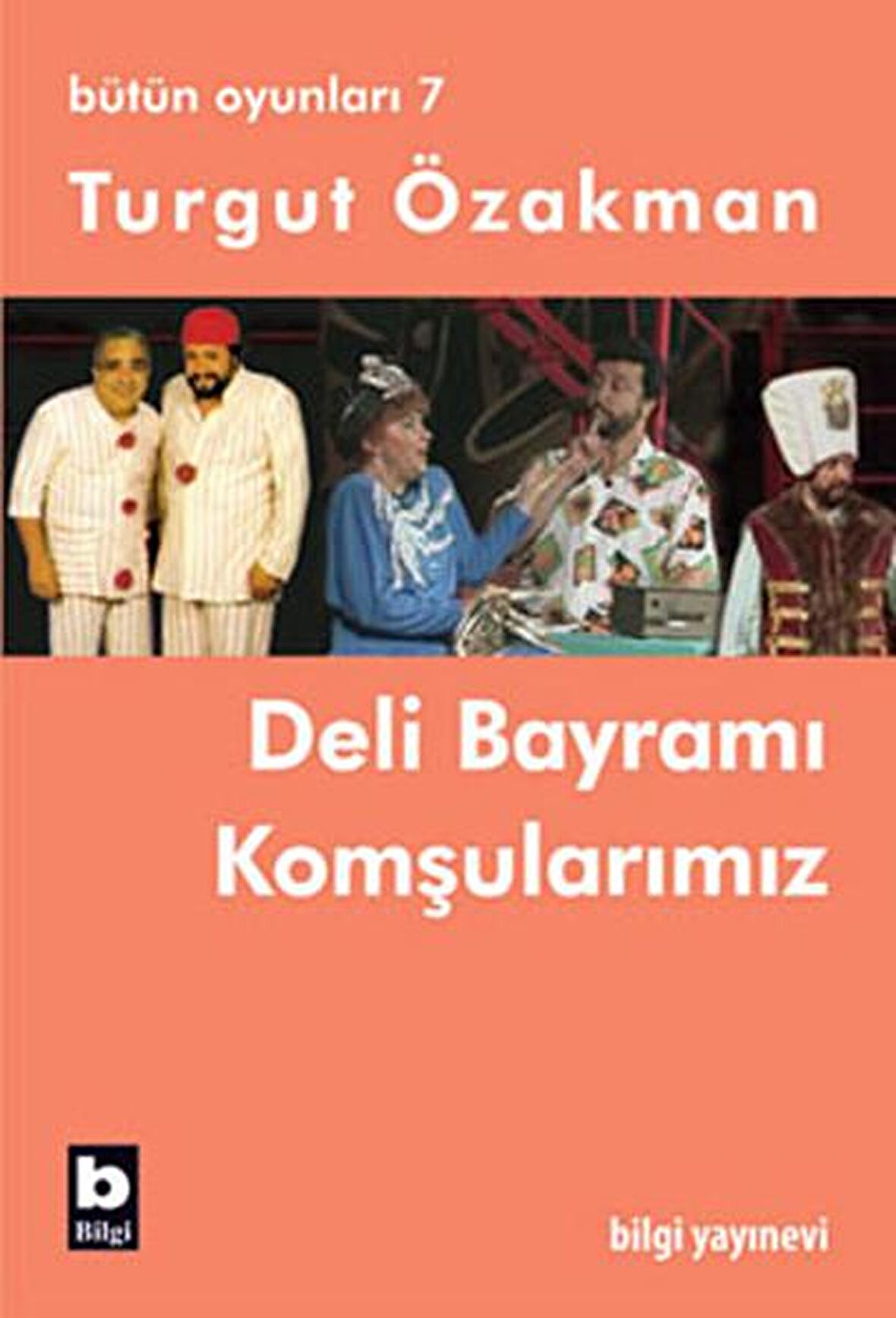 Bütün Oyunları 7 - Deli Bayramı / Komşularımız