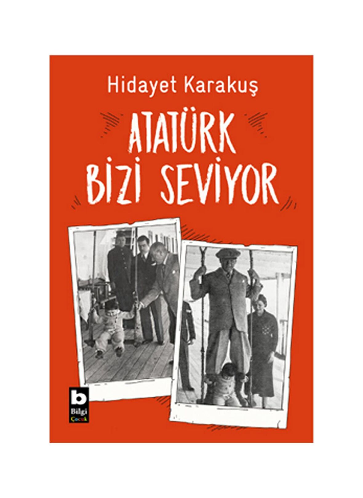 Atatürk Bizi Seviyor