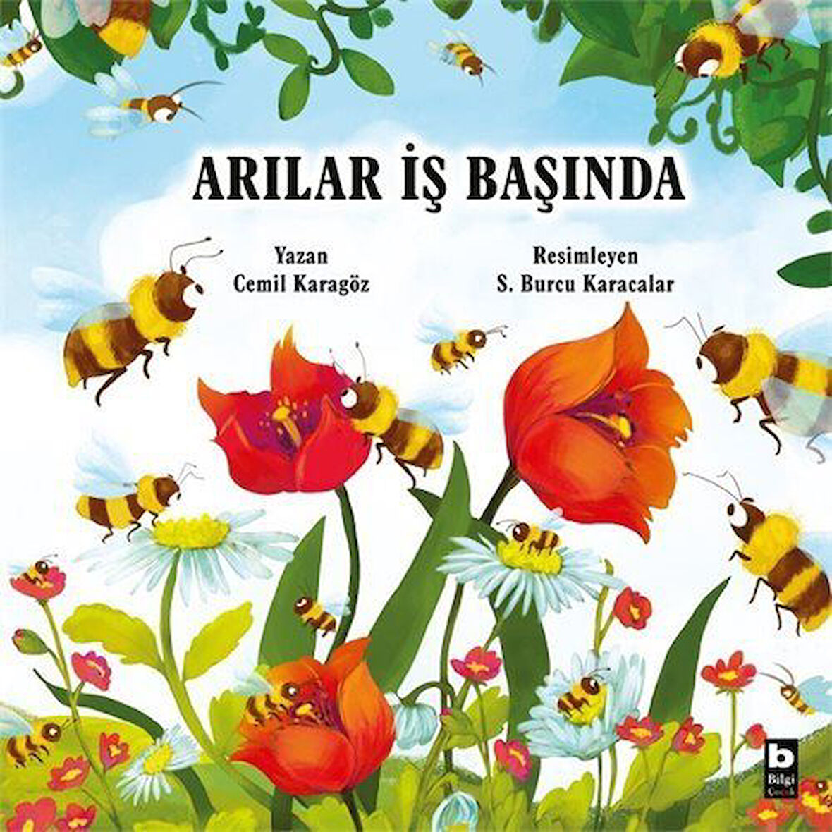 Arılar İş Başında / Cemil Karagöz