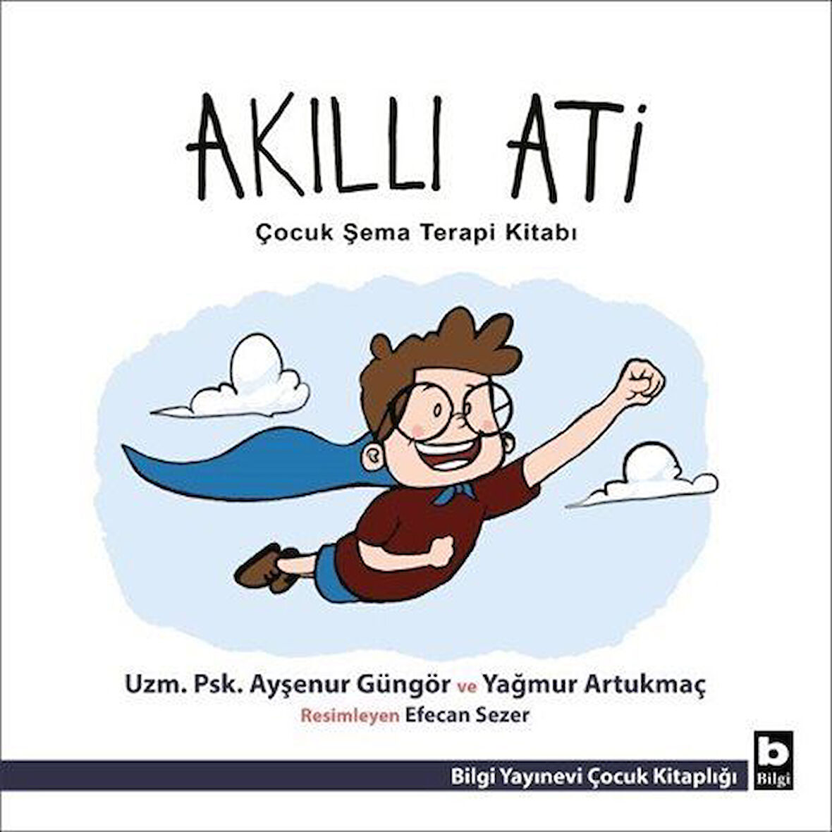 Akıllı Ati / Yağmur Artukmaç