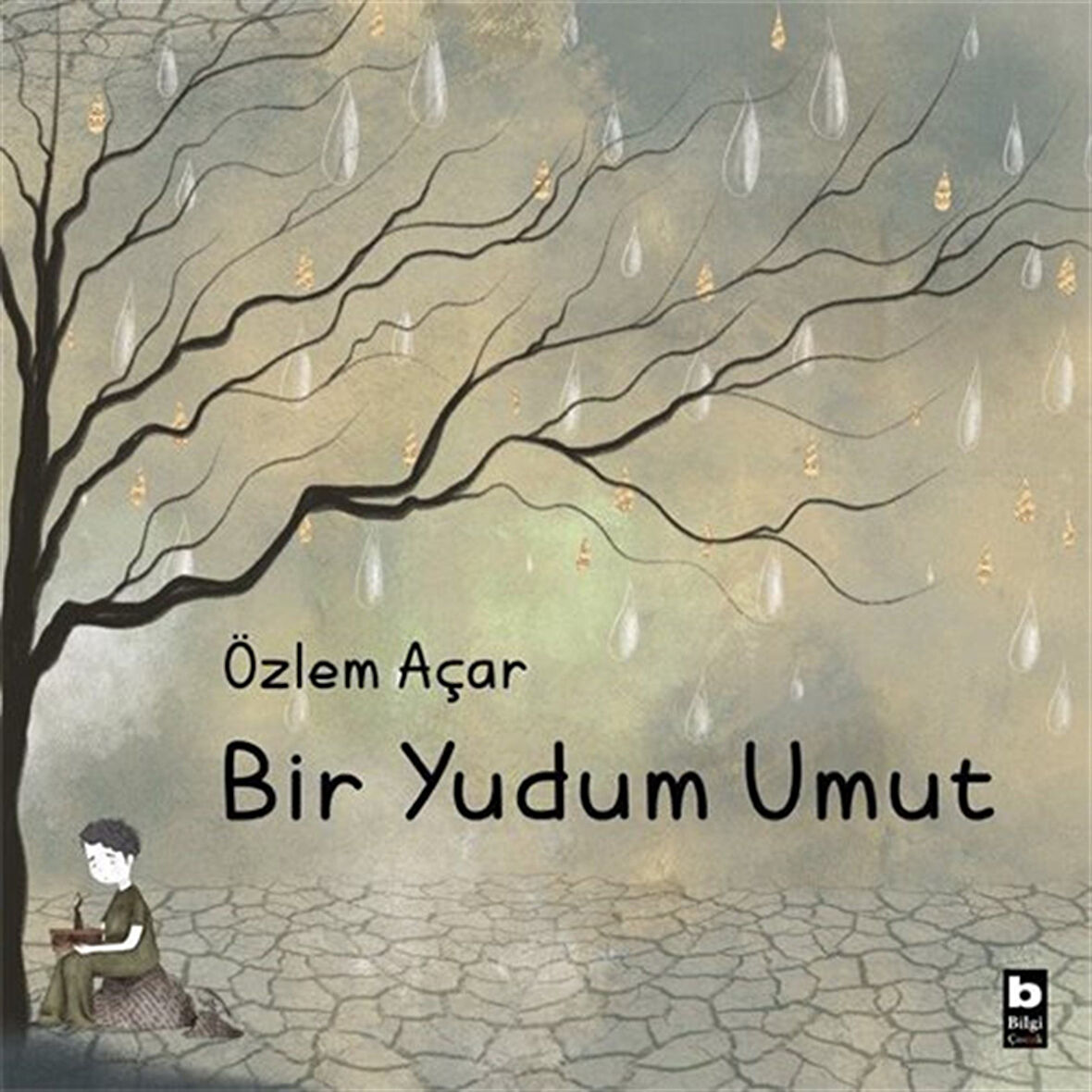 Bir Yudum Umut / Özlem Açar