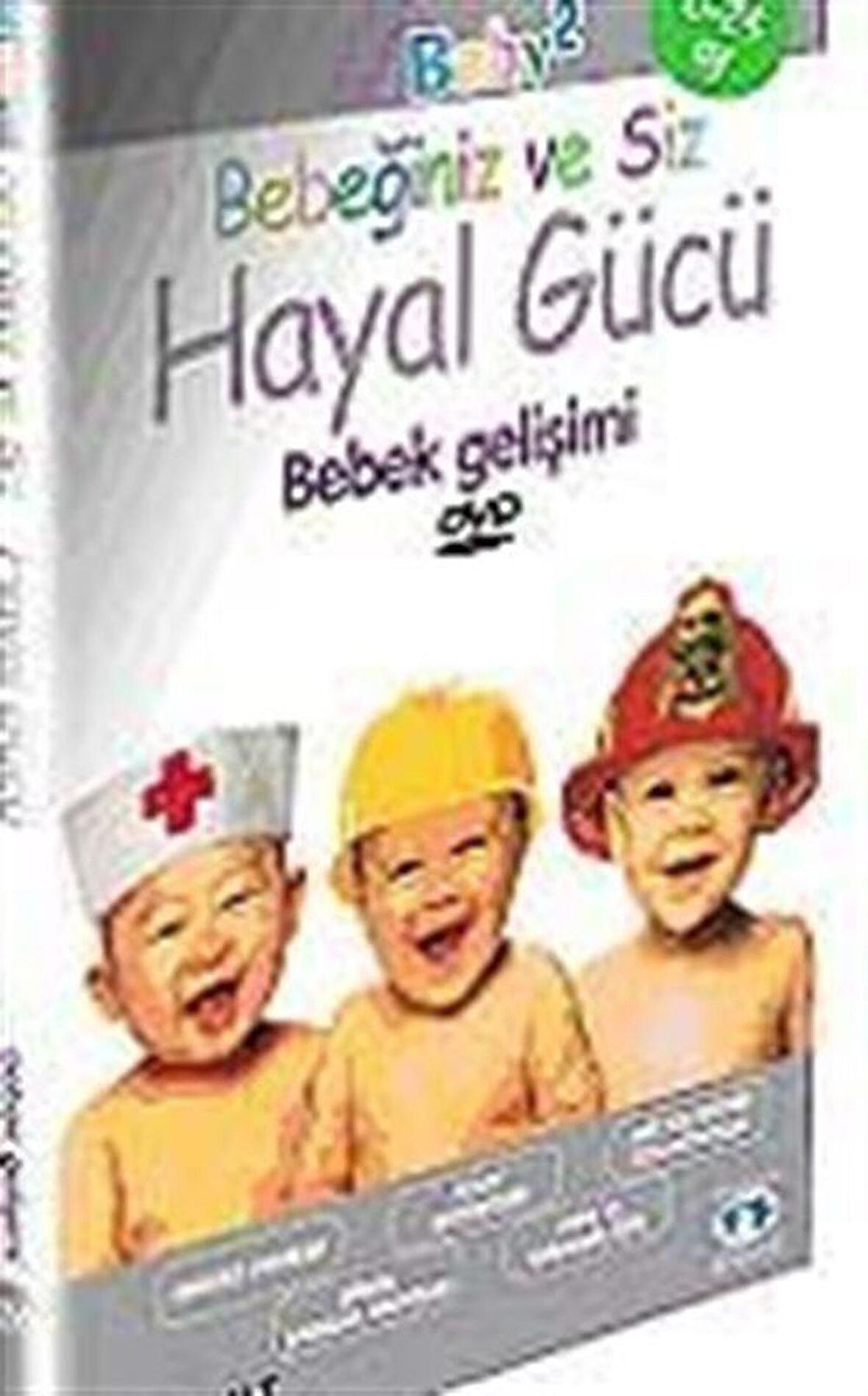 Hayal Gücü - Bebeğiniz ve Siz