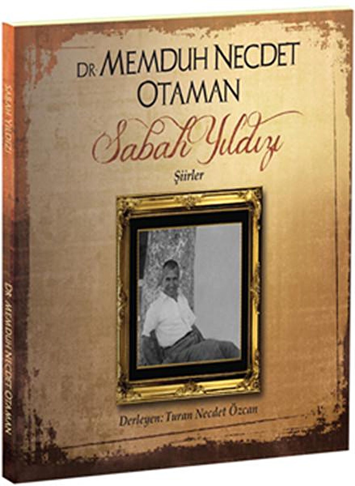 Dr. Memduh Necdet Otaman Sabah Yıldızı - Şiirler