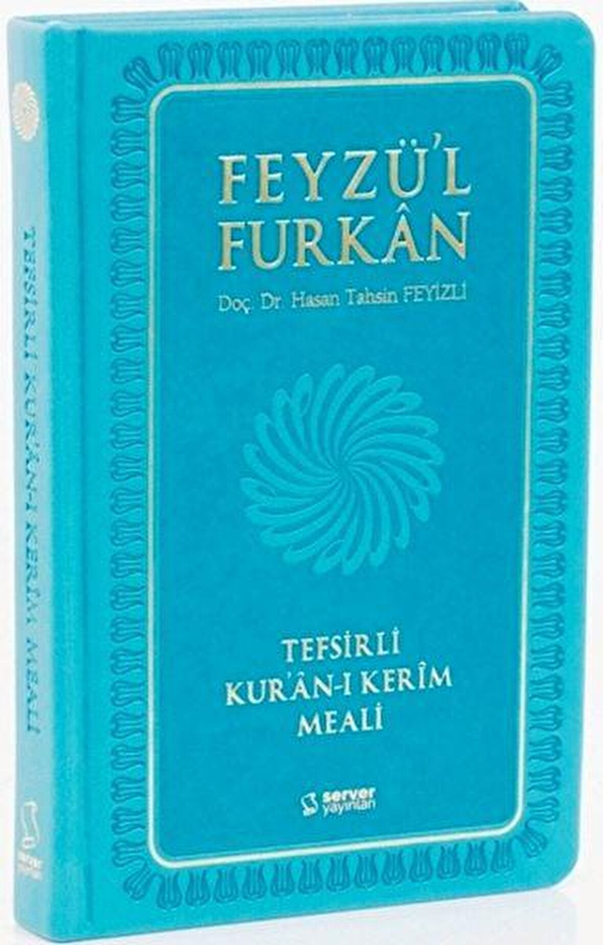 Feyzü'l Furkan Tefsirli Kur'an-ı Kerim Meali (Cep Boy - Meal - Ciltli - Turkuaz)