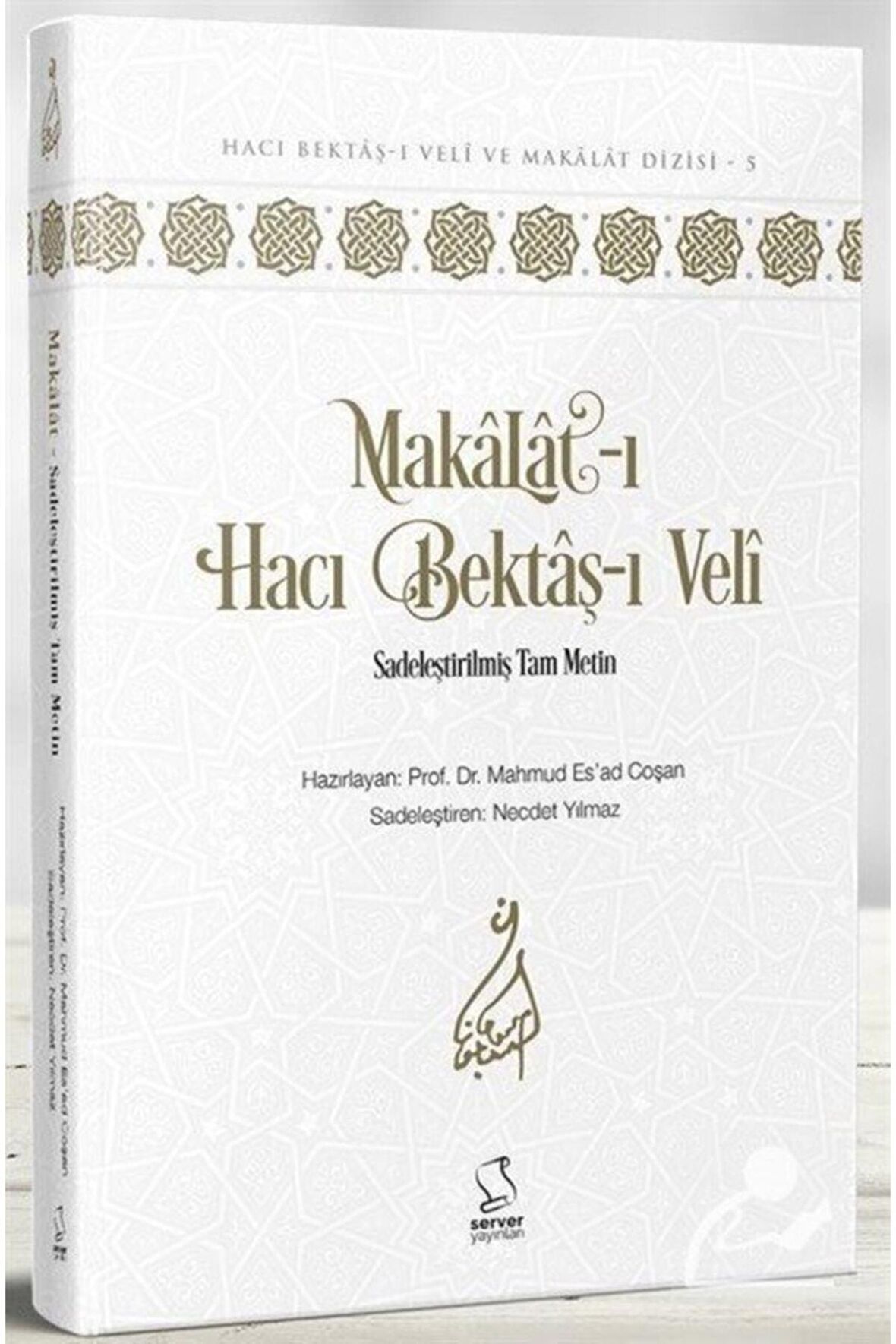 Makalat-ı Hacı Bektaş-ı Veli (Sadeleştirilmiş Tam Metin)