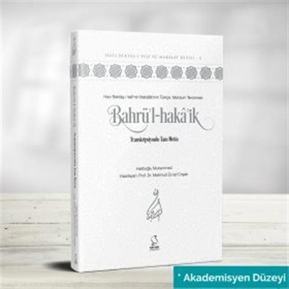 Bahrü'l-Hakâ'ik