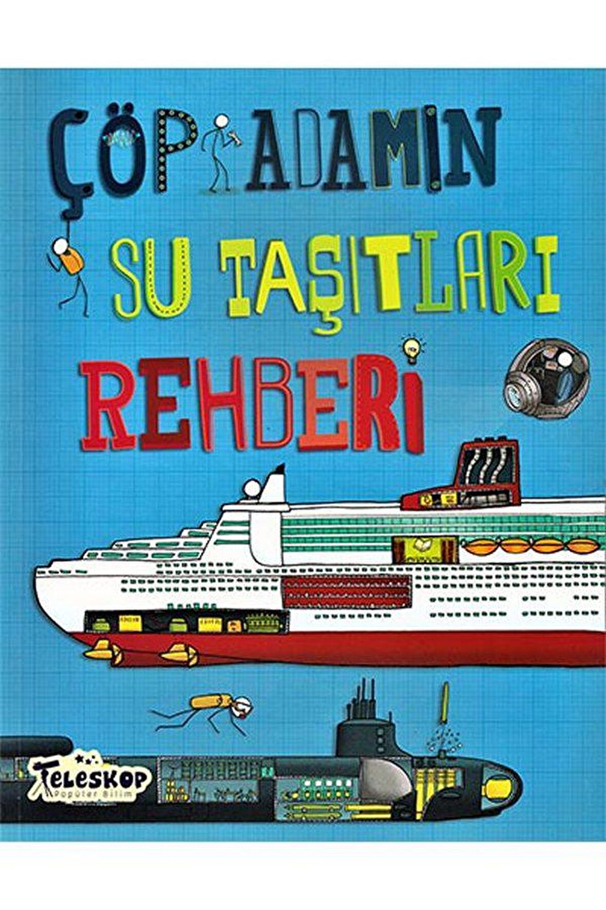 Çöp Adamın Su Taşıtları Rehberi