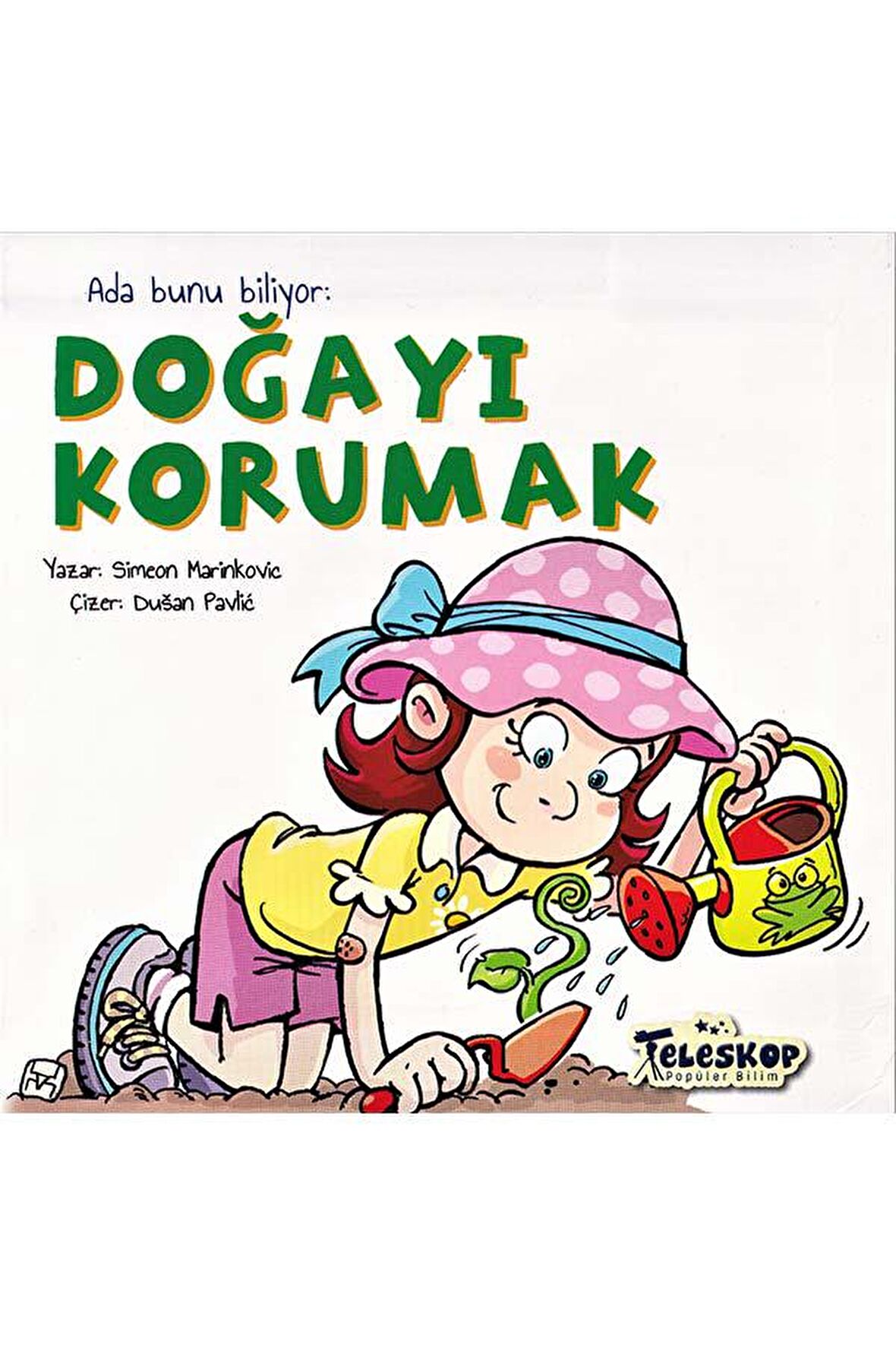 Ada Bunu Biliyor - Doğayı Korumak