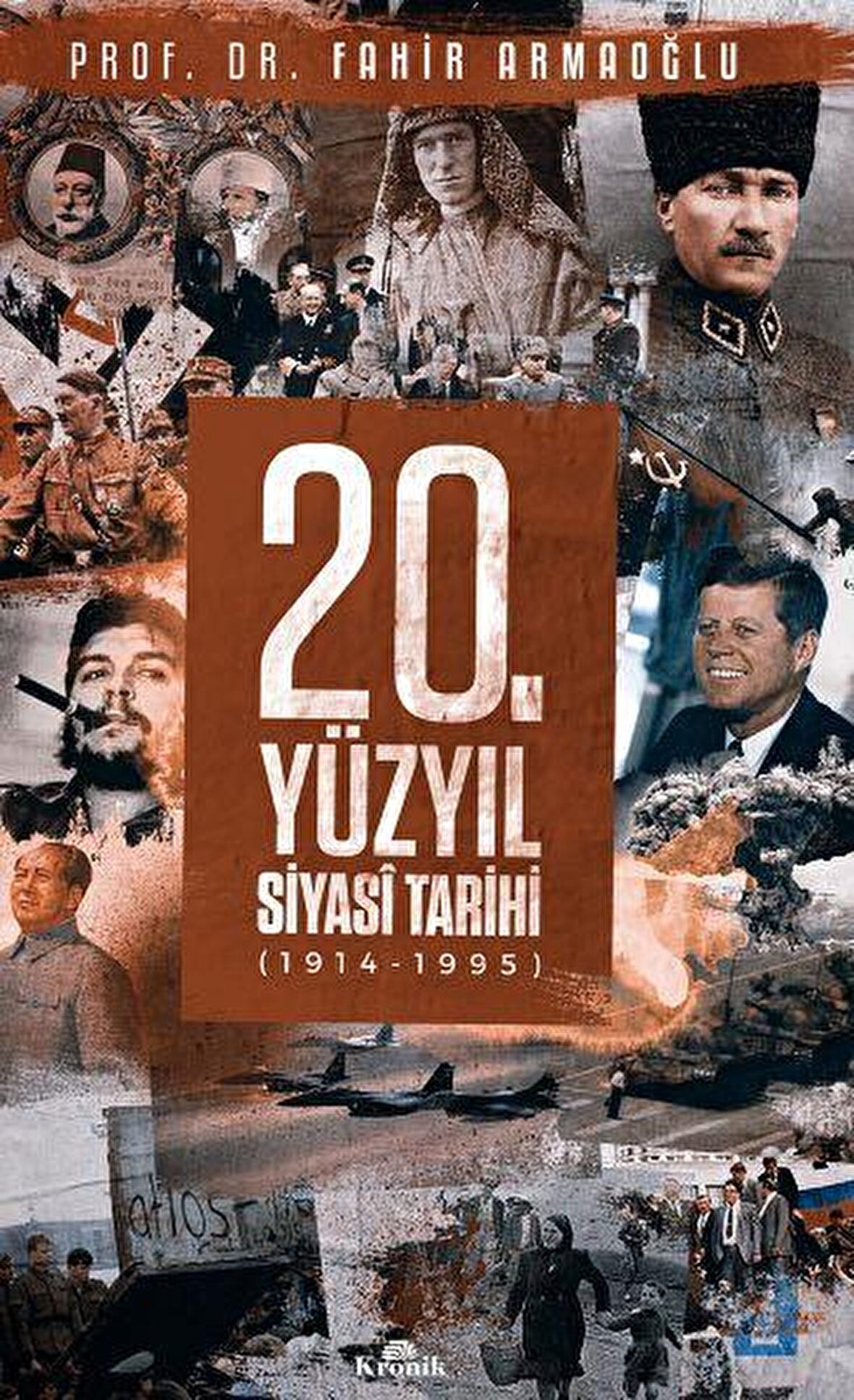 20. Yüzyıl Siyasi Tarihi (1914 - 1995)