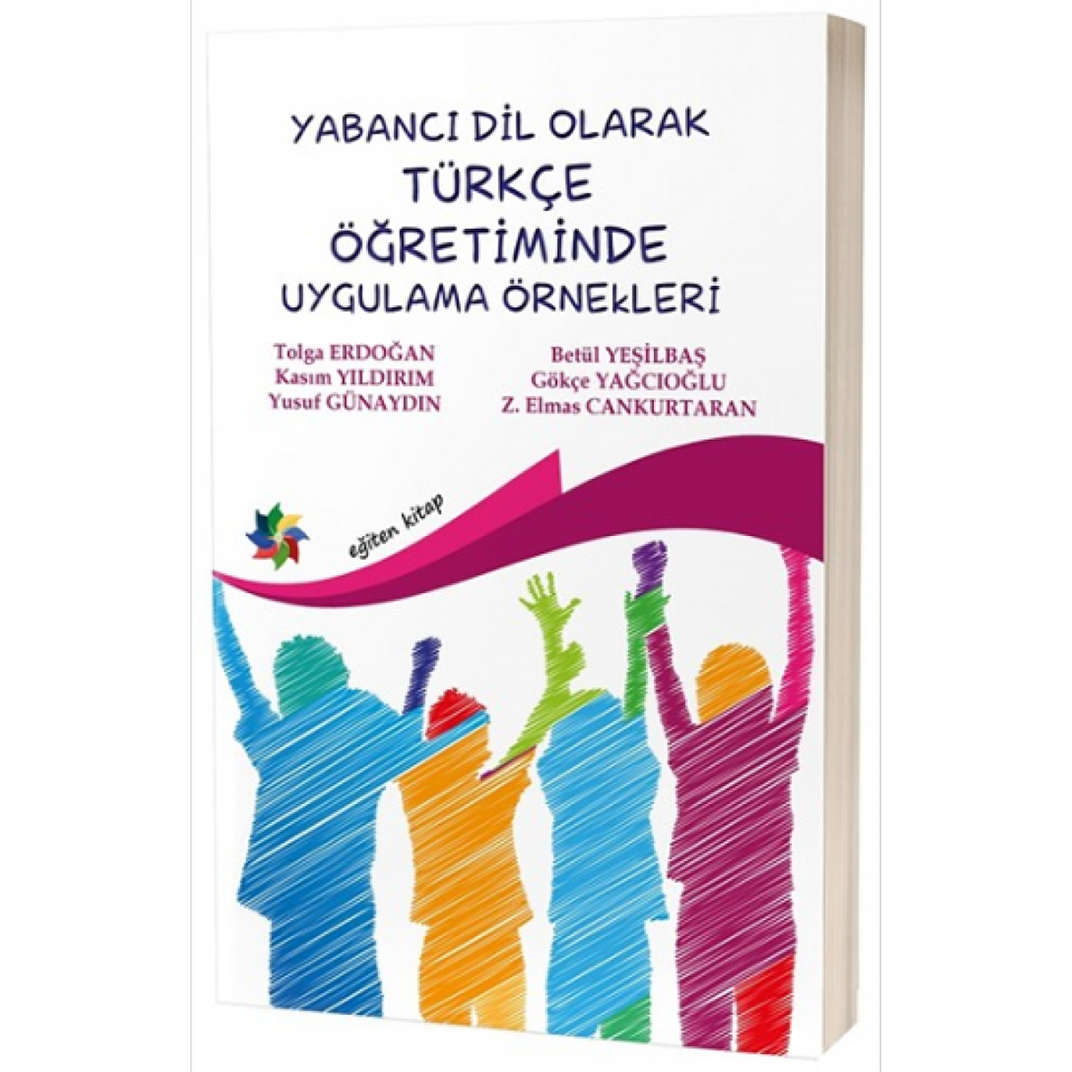 Yabancı Dil Olarak Türkçe Öğretiminde Uygulama Örnekleri