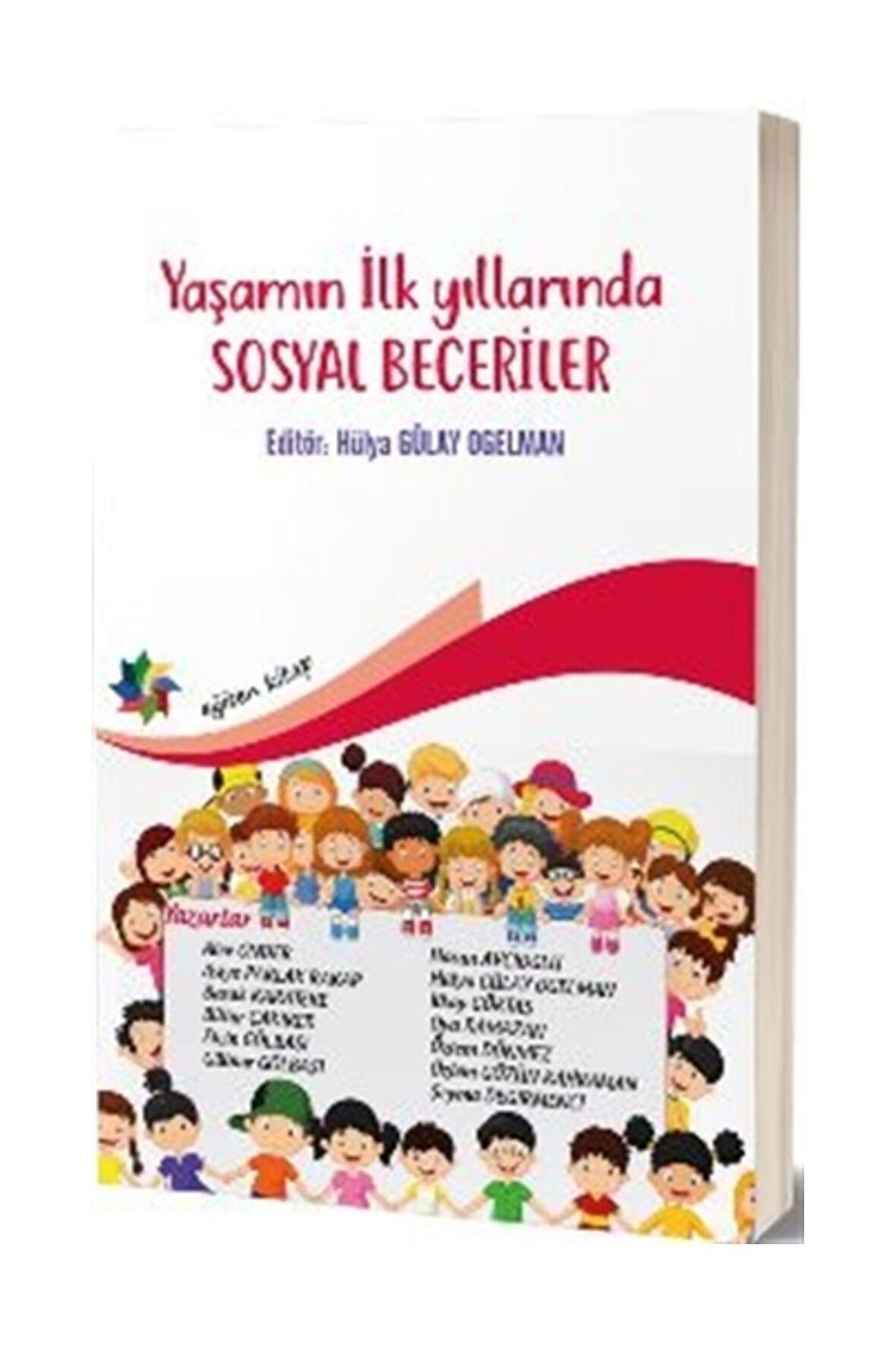 Yaşamın İlk Yıllarında Sosyal Beceriler