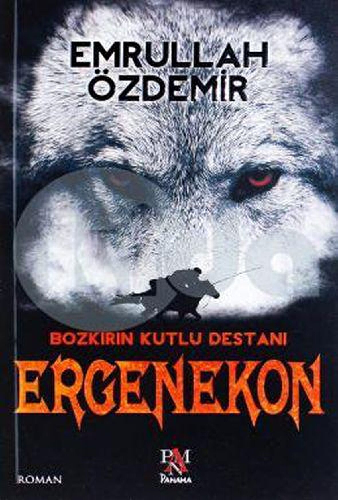 Bozkırın Kutlu Destanı - Ergenekon