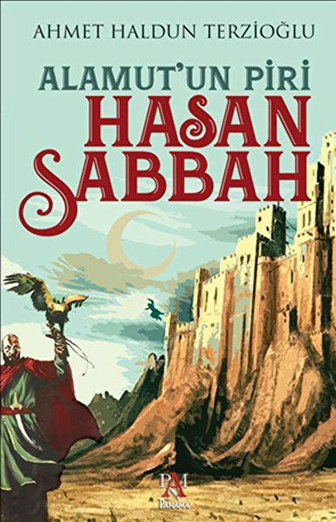 Alamut’un Piri - Hasan Sabbah