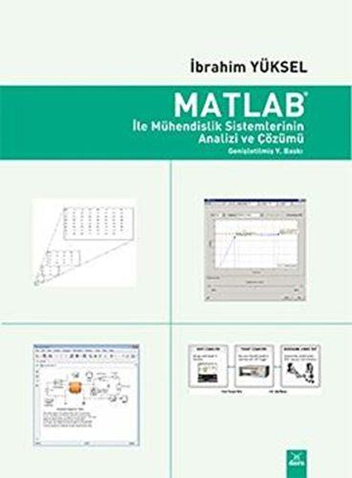 Matlab İle Mühendislik Sistemlerinin Analizi ve Çözümü