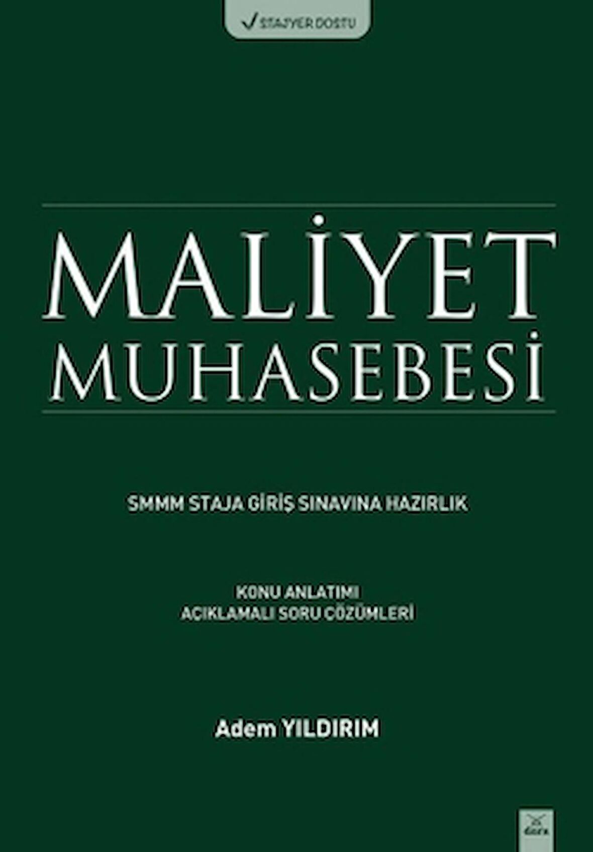 Maliyet Muhasebesi SMMM Staja Giriş Sınavına Hazırlık