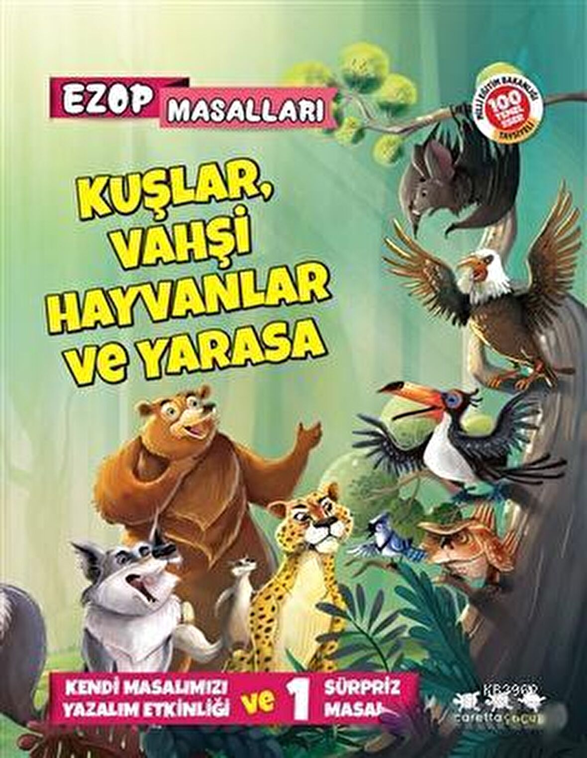 Kuşlar, Vahşi Hayvanlar Ve Yarasa - Ezop Masalları