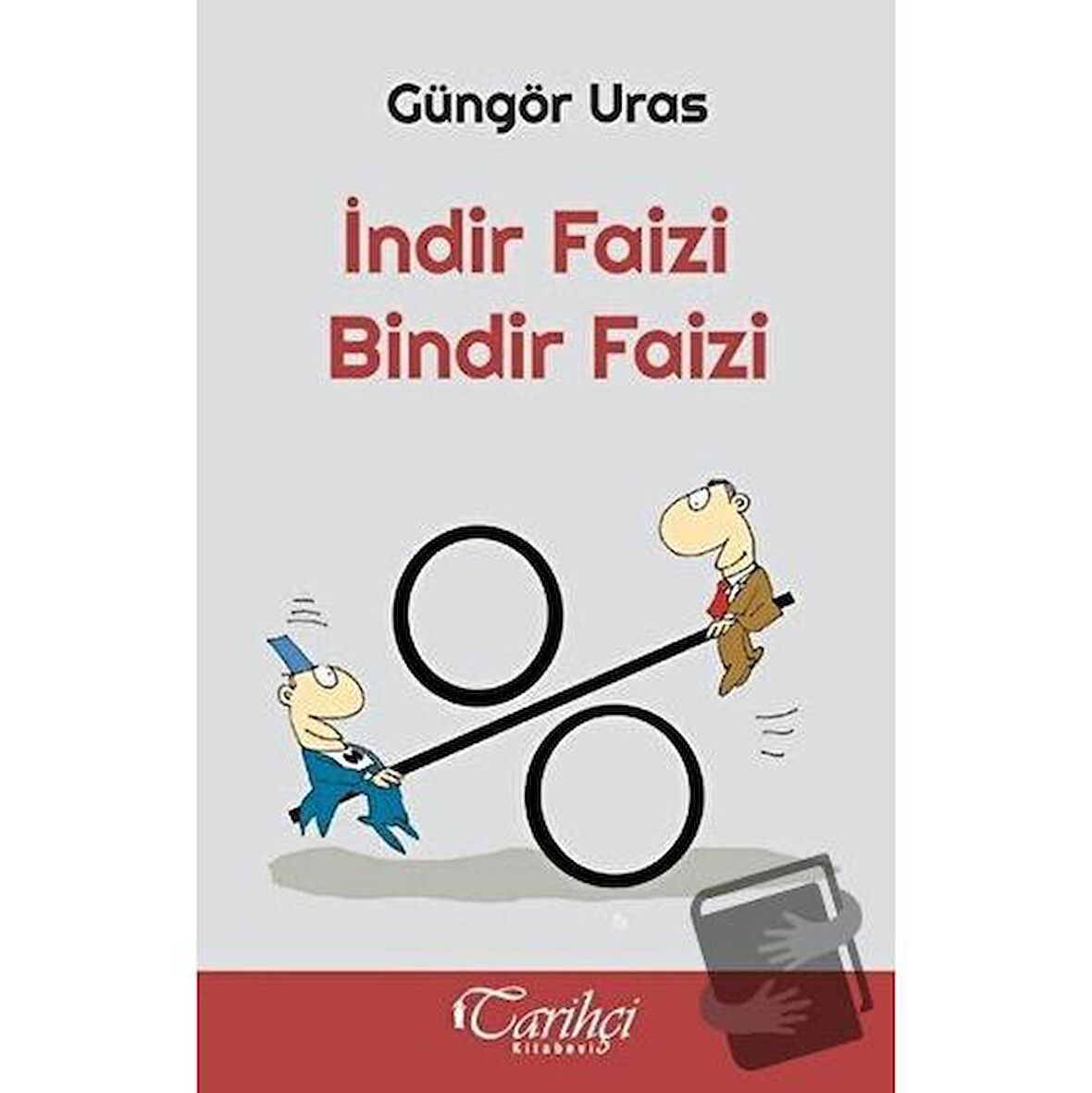 İndir Faizi Bindir Faizi