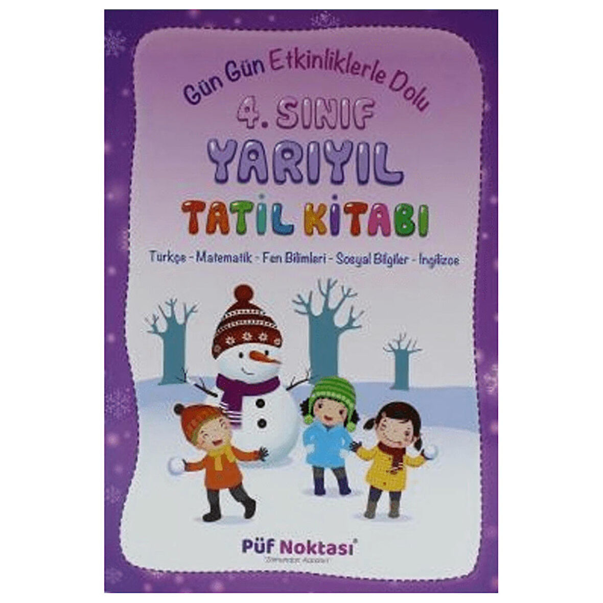 Püf Noktası Yayınları 4. Sınıf Yarıyıl Tatil Kitabı