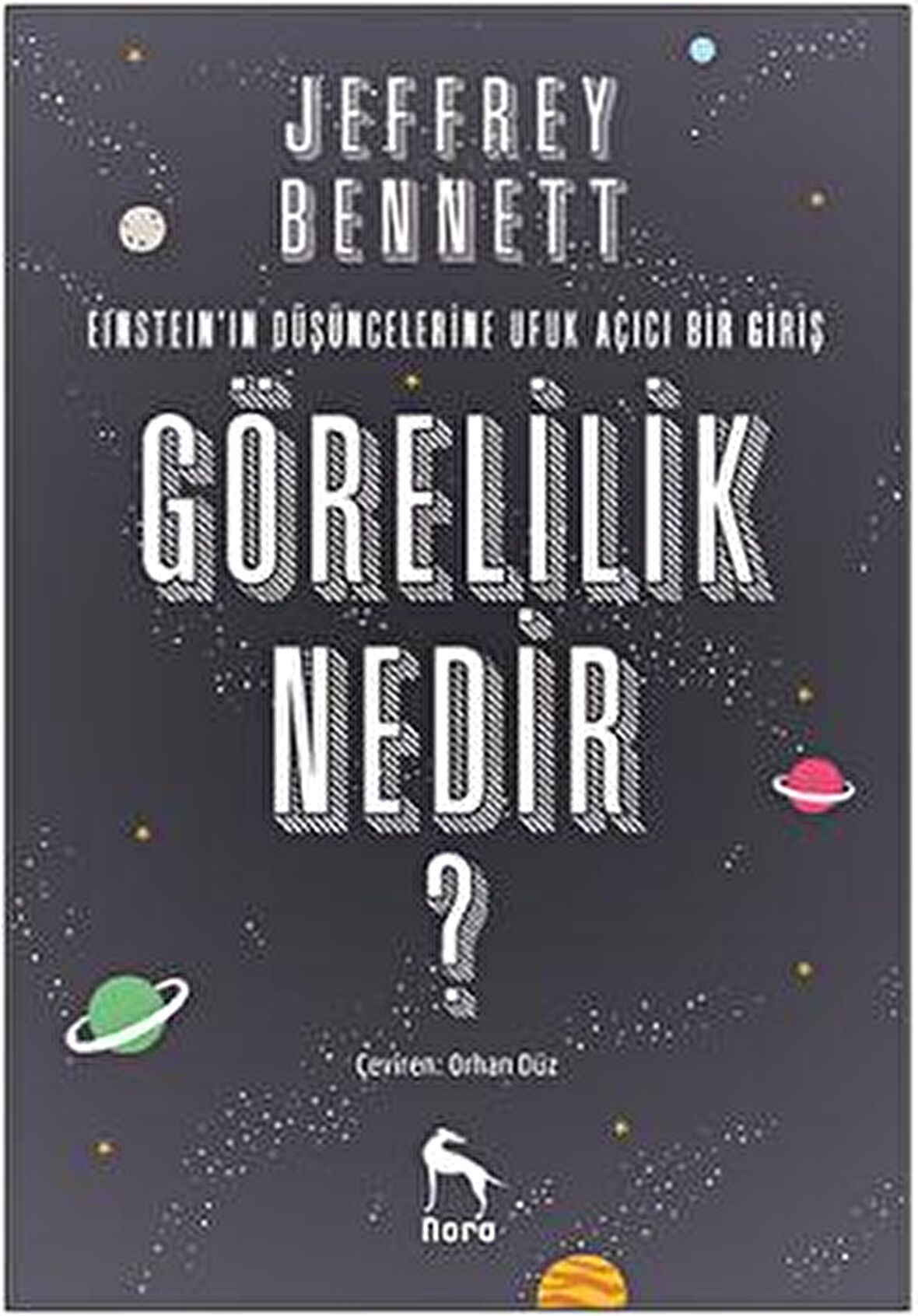 Görelilik Nedir?