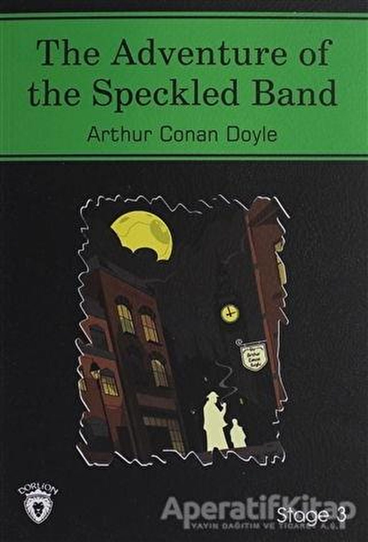 The Adventure Of The Speckled Band İngilizce Hikayeler Stage 3